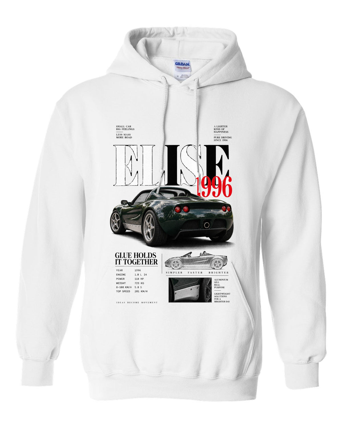Editorial headline print for a 1996 Lotus Elise S1 with glue holds it together text white pull over hoodie front view with the design