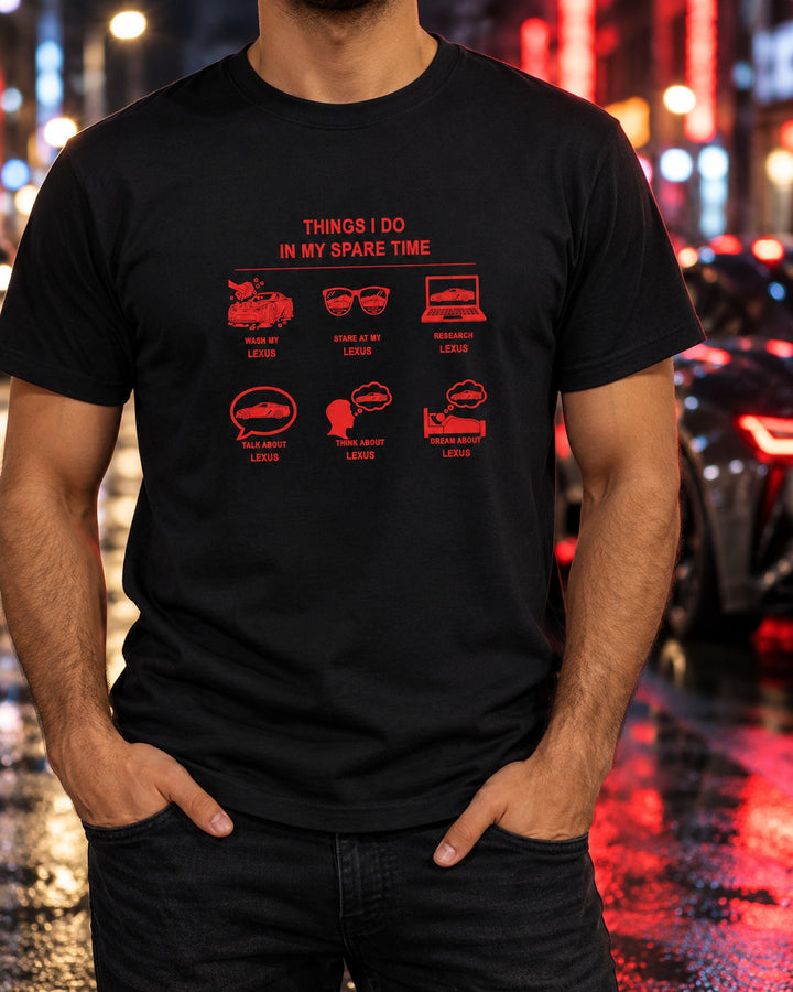 Lexus Things I Do Shirt, Hoodie & More T-Shirt Black worn hero
