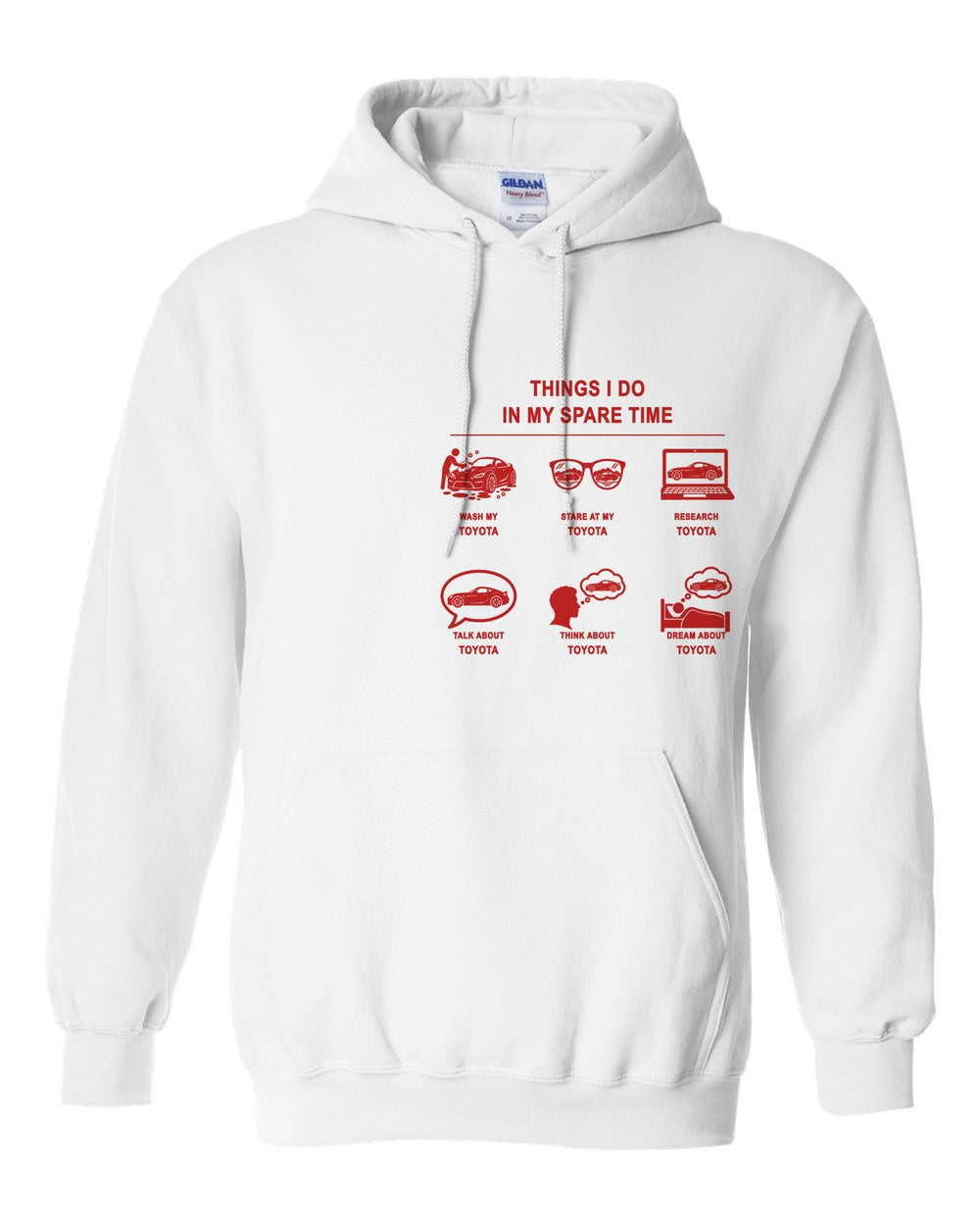 Toyota Things I Do Pull Over Hoodie White front