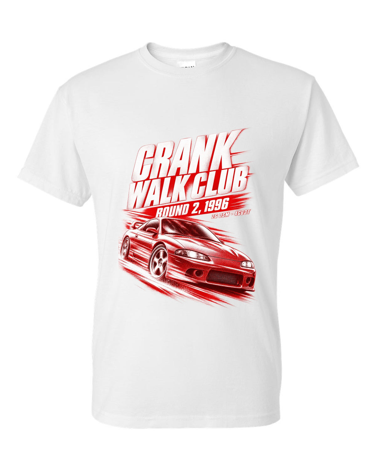 Mitsubishi Eclipse GSX 2G DSM race poster print with 4G63T and Crank Walk Club text white t-shirt front view with the design