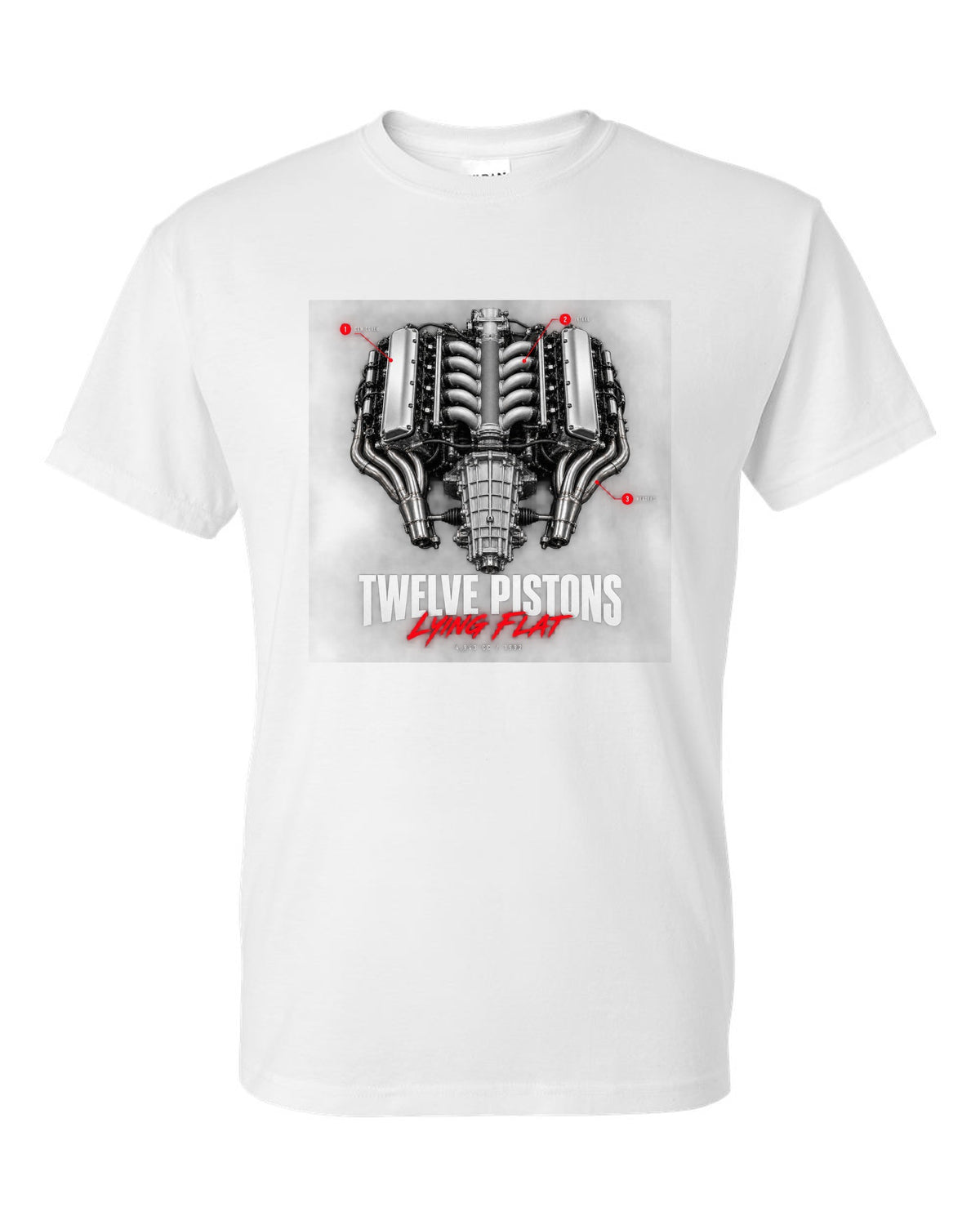 Engine callout print of the Ferrari 512 TR and F512 M flat-12 with the text Twelve Pistons Lying Flat white t-shirt front view with the design