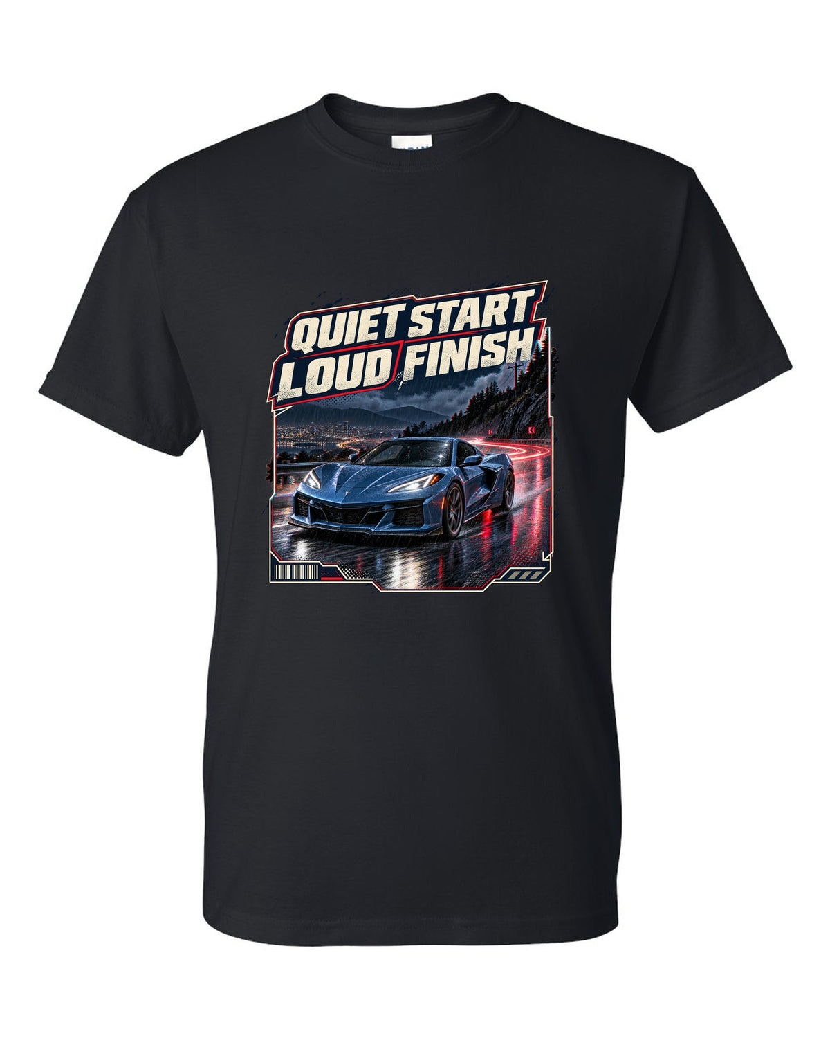 print of a Chevrolet Corvette C8 E-Ray on a wet night street with quiet start, loud finish text black t-shirt front view with the design