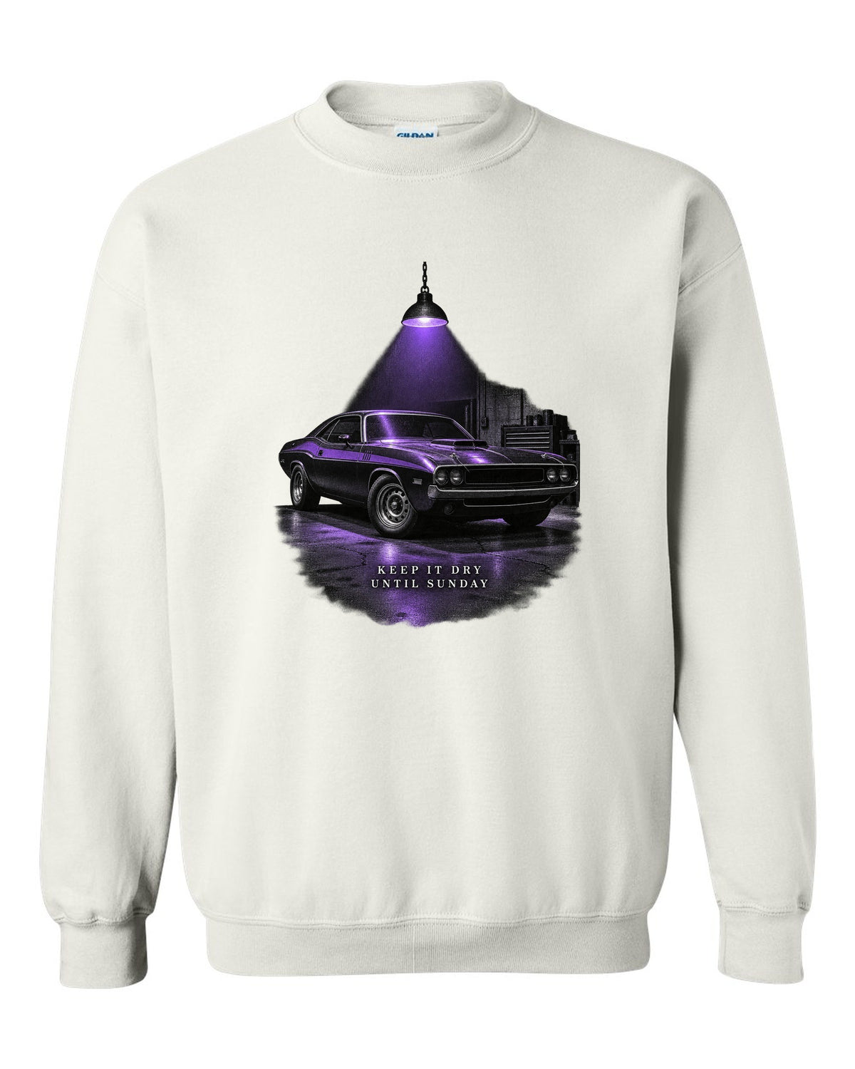 Garage night print of a Plum Crazy 1970 Dodge Challenger R/T with keep it dry until Sunday text white crewneck front view with the design