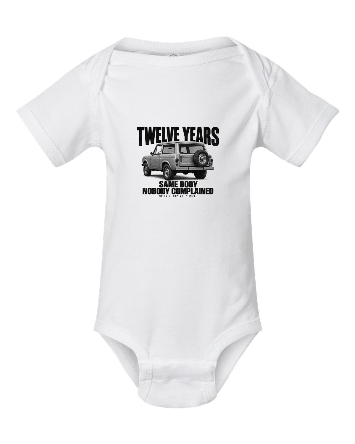 Ford Early Bronco U15 wagon halftone print with twelve years, same body text white baby onesie front view with the design