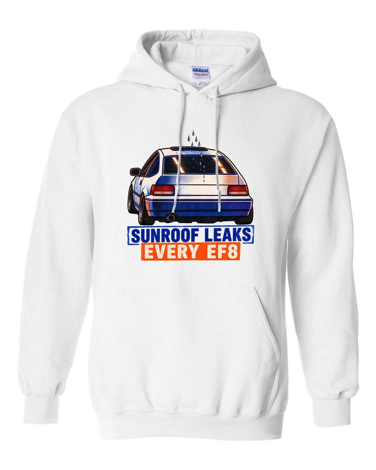 Risograph-style Honda CRX EF8 Si print with sunroof leak joke text white pull over hoodie front view with the design