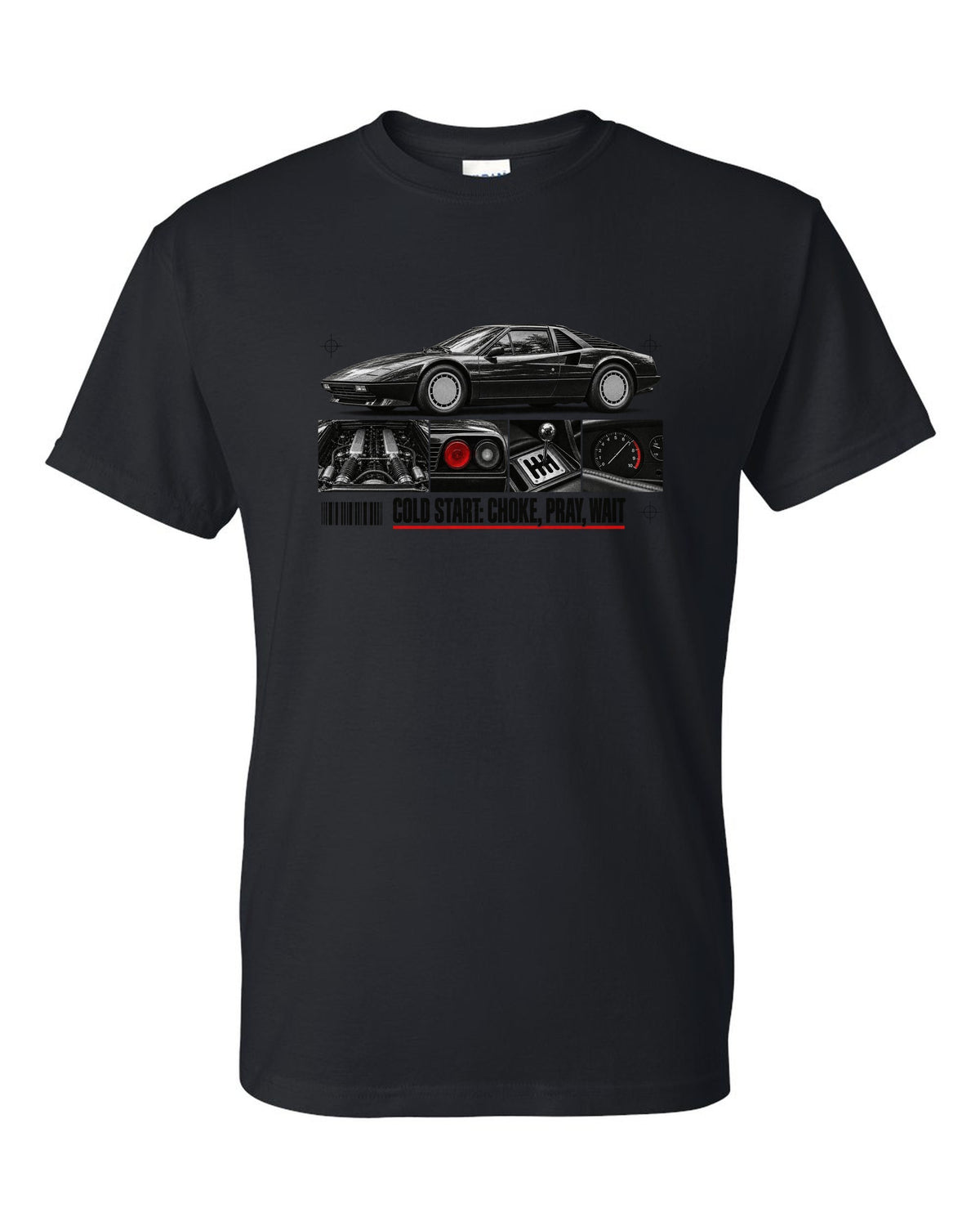 Dossier-panel print of a Ferrari 308 GTB/GTS with the line Cold Start: Choke, Pray, Wait black t-shirt front view with the design