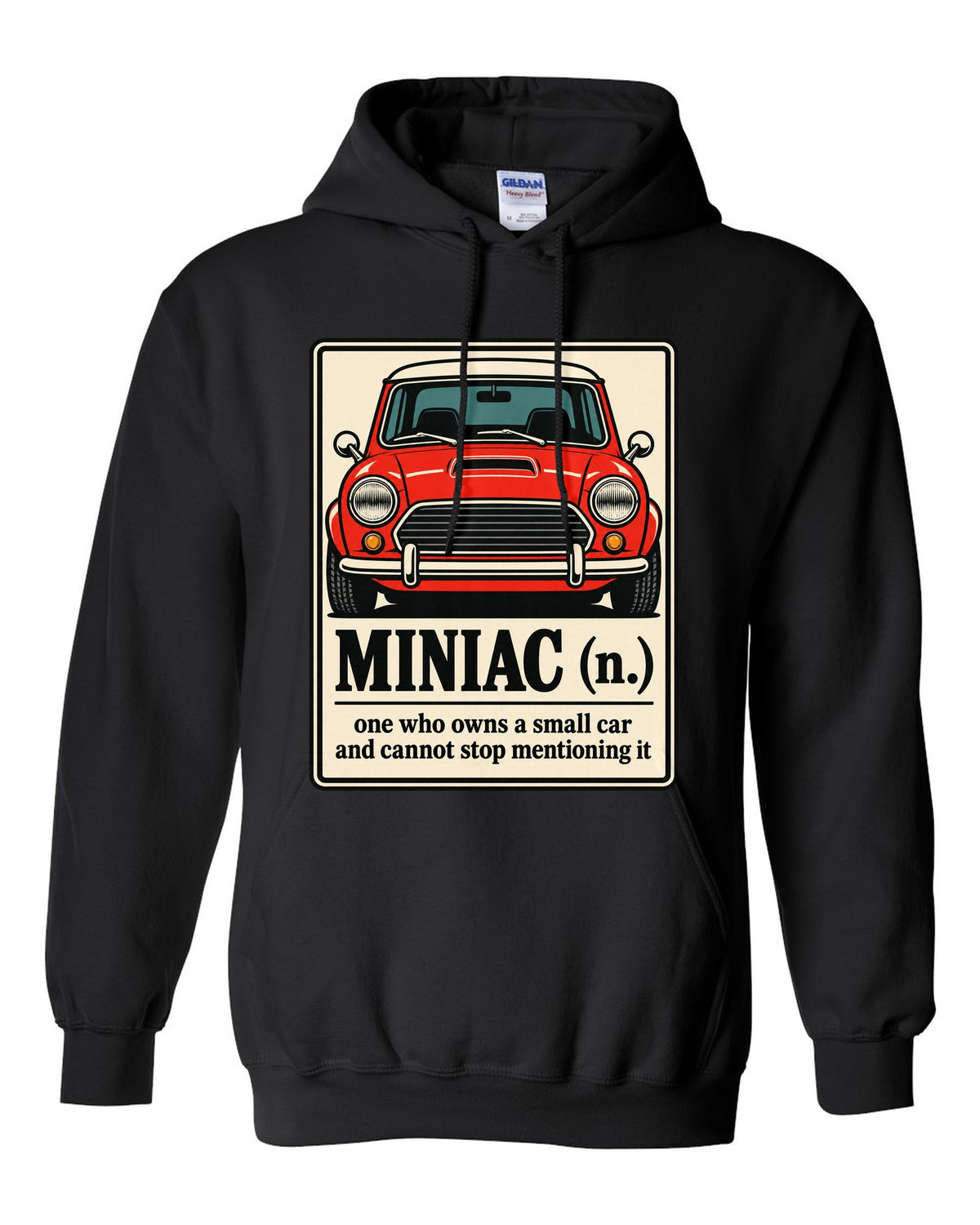 Dictionary definition card for Miniac on a Mini Cooper S R53 shirt black pull over hoodie front view with the design