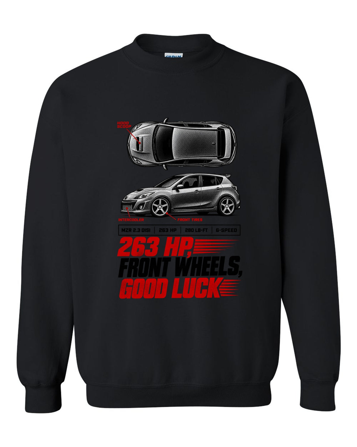 Top-down and profile views of a Mazdaspeed3 BK with 263 HP spec poster text black crewneck front view with the design