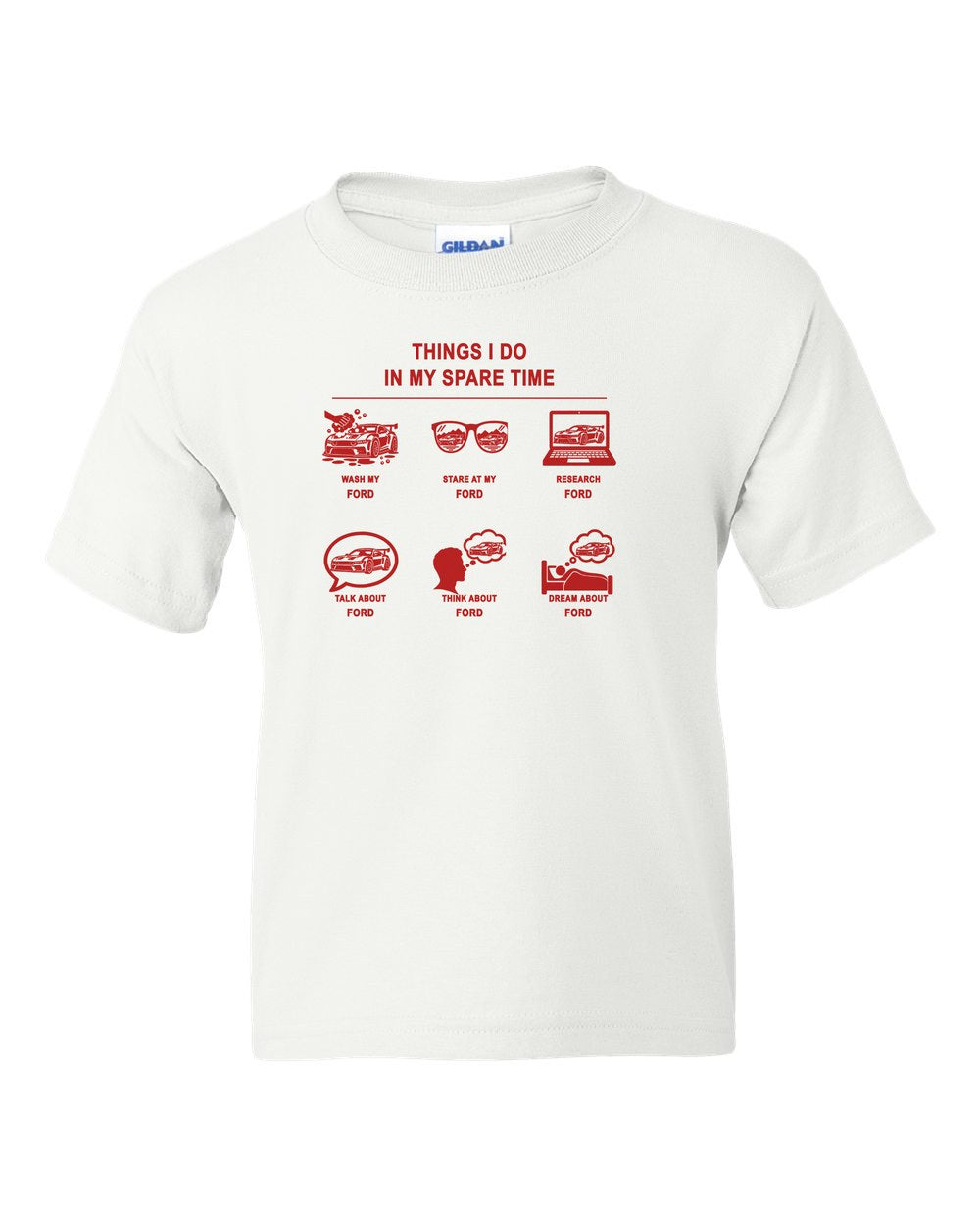 Ford Things I Do Kids Tee White front