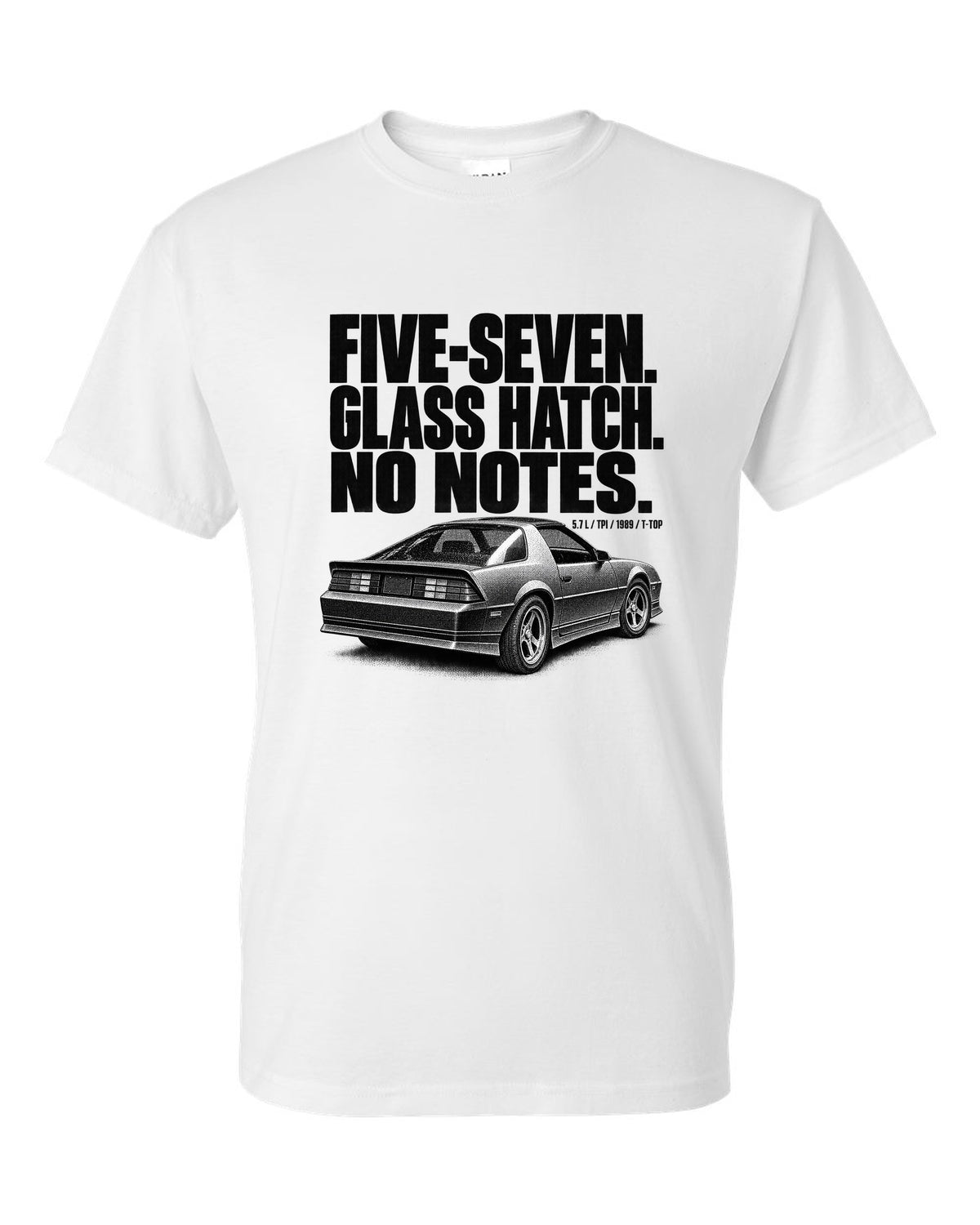 Halftone print of a 1989 Chevrolet Camaro IROC-Z glass ch with five-seven text white t-shirt front view with the design
