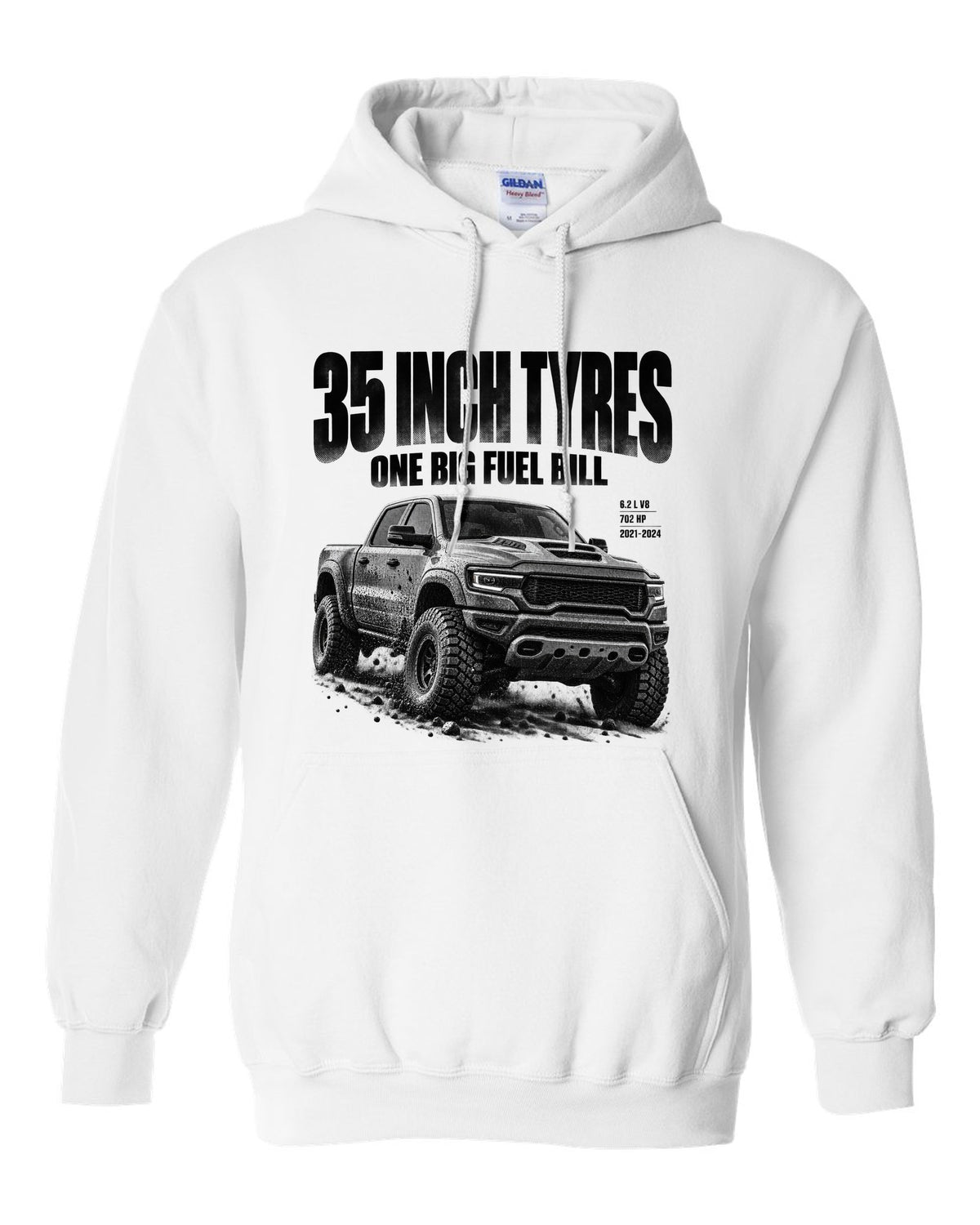 Halftone of a 2021-2024 Ram 1500 TRX with the text 35 inch tyres, one big fuel bill white pull over hoodie front view with the design