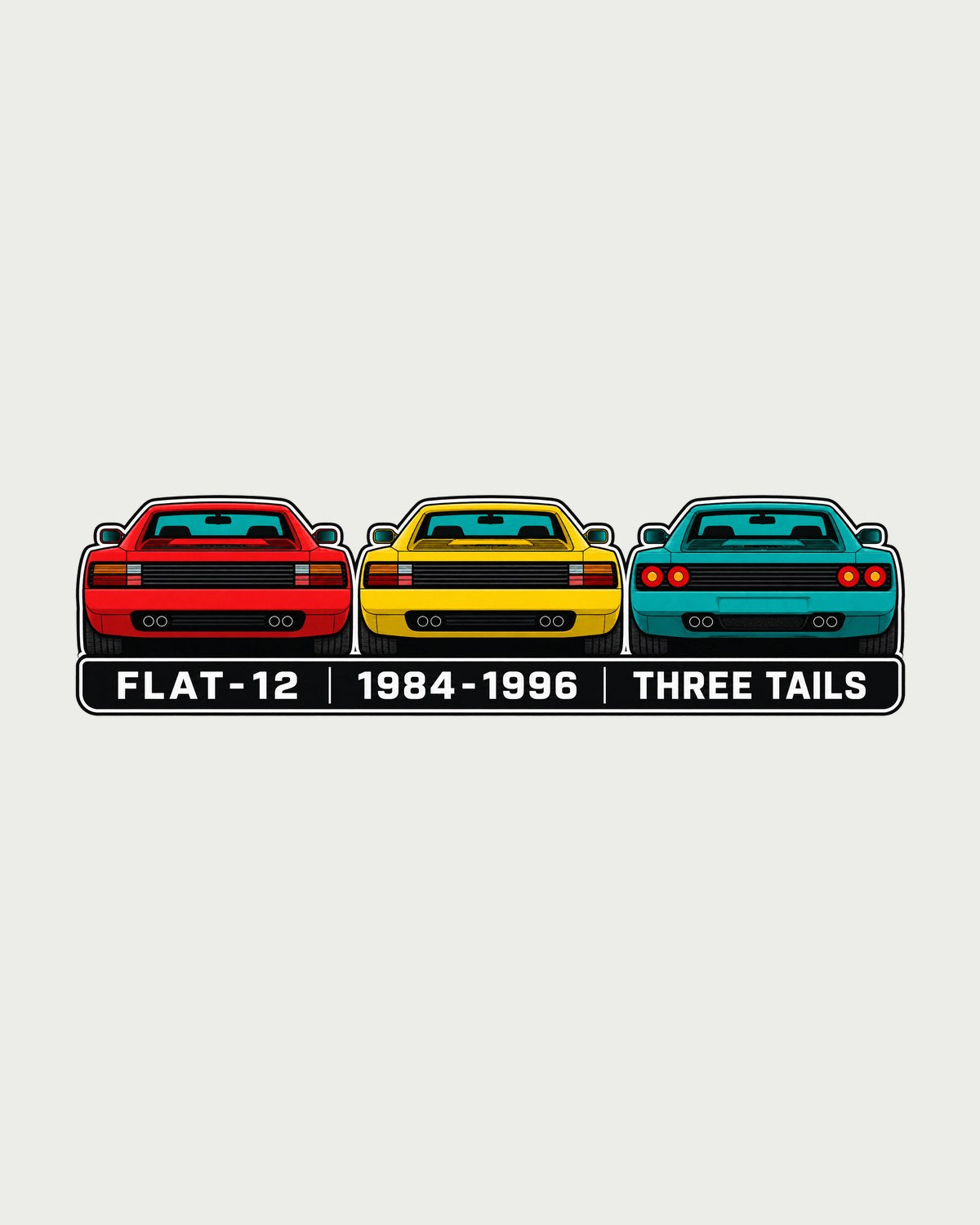Ferrari Testarossa F110, 512 TR and F512 M Flat-12 Tee design only