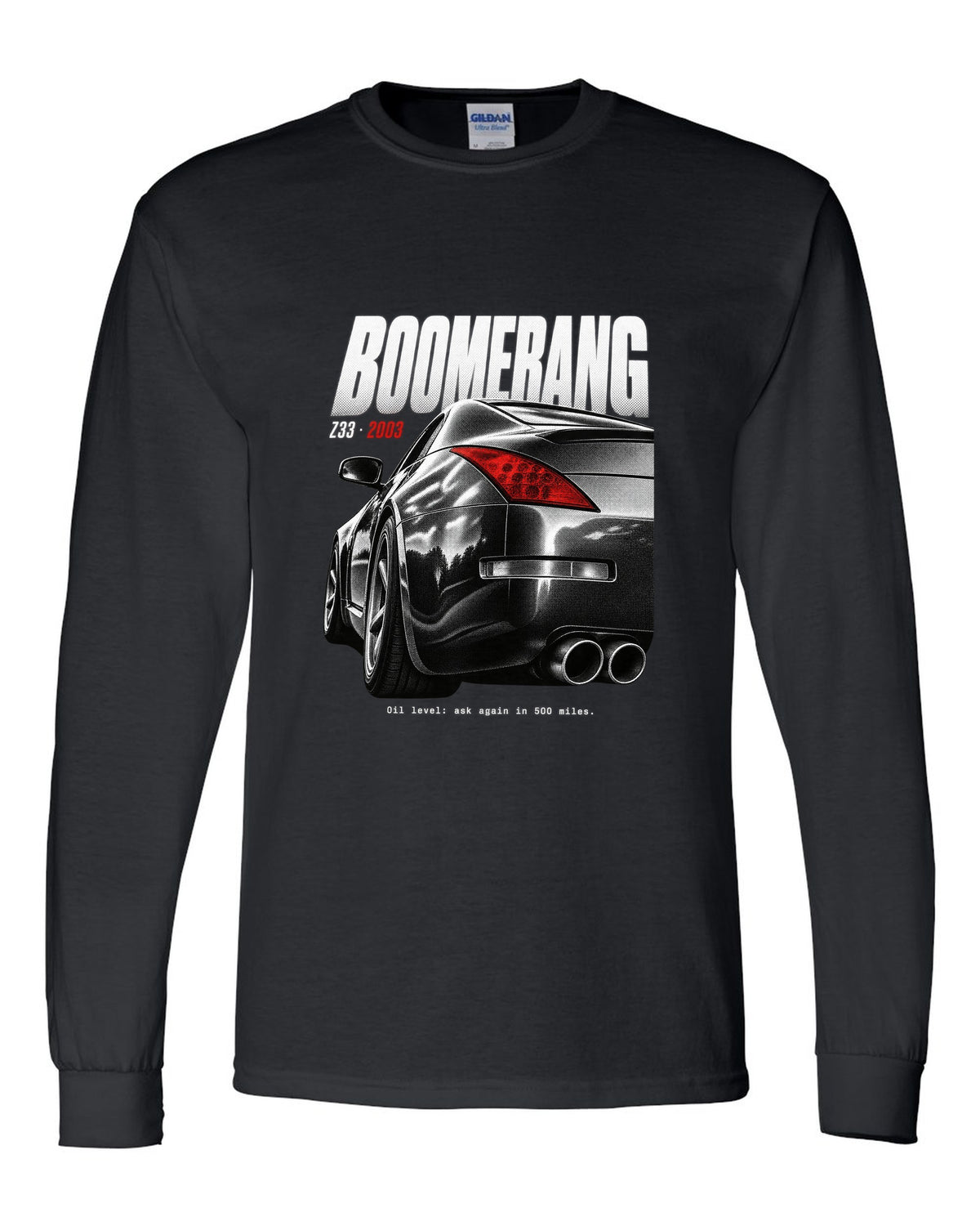 print of Nissan 350Z Z33 boomerang tail lights with an oil level joke caption black long sleeve front view with the design