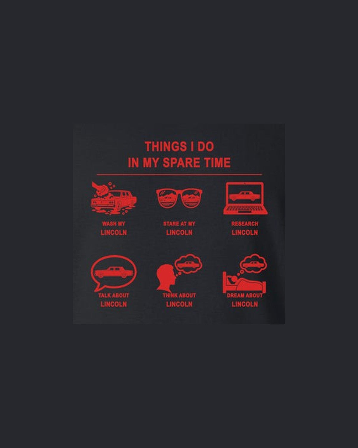Lincoln Things I Do Shirt, Hoodie & More design only