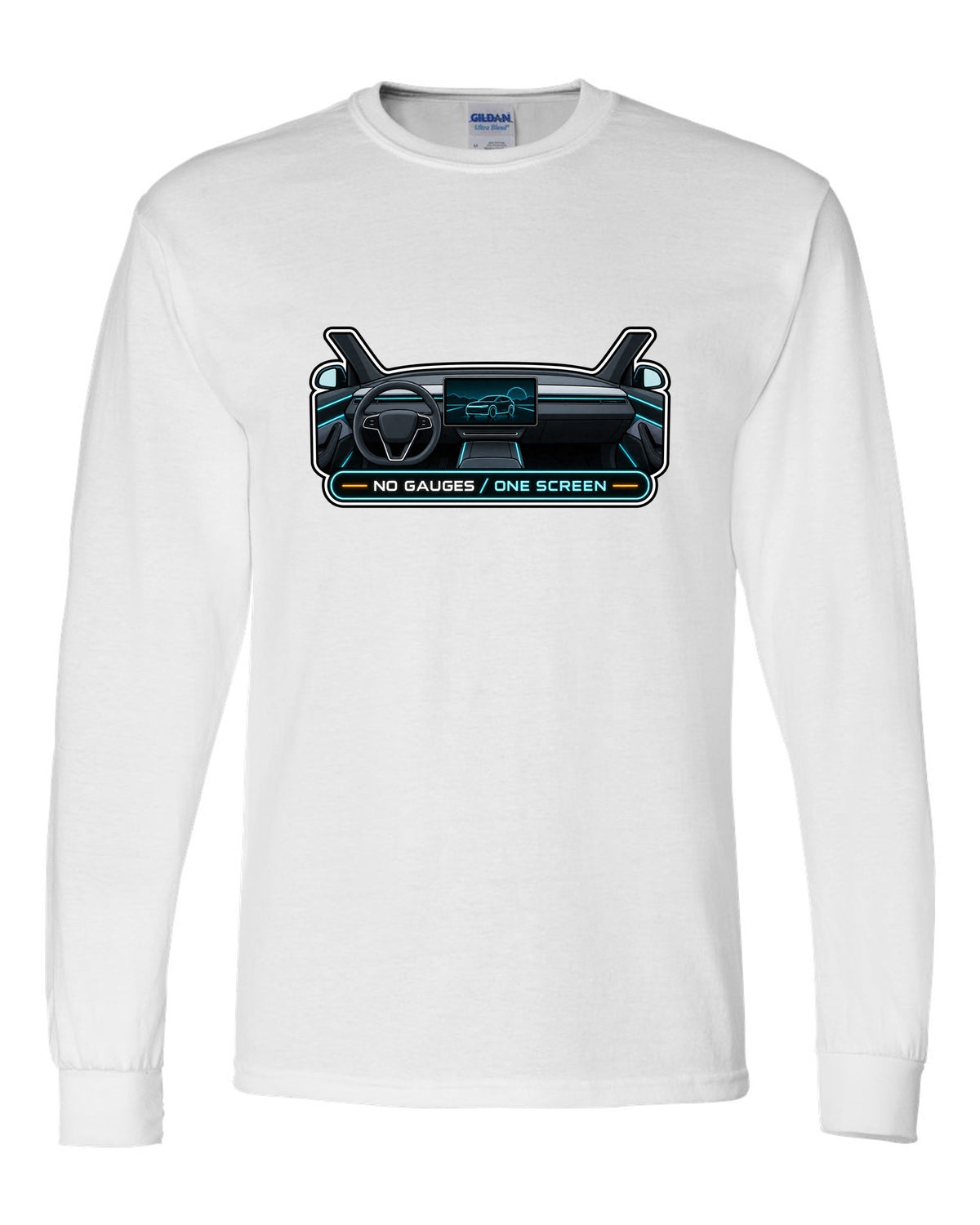 Gauge cluster HUD parody print of a Tesla Model Y Juniper reading No Gauges One Screen white long sleeve front view with the design