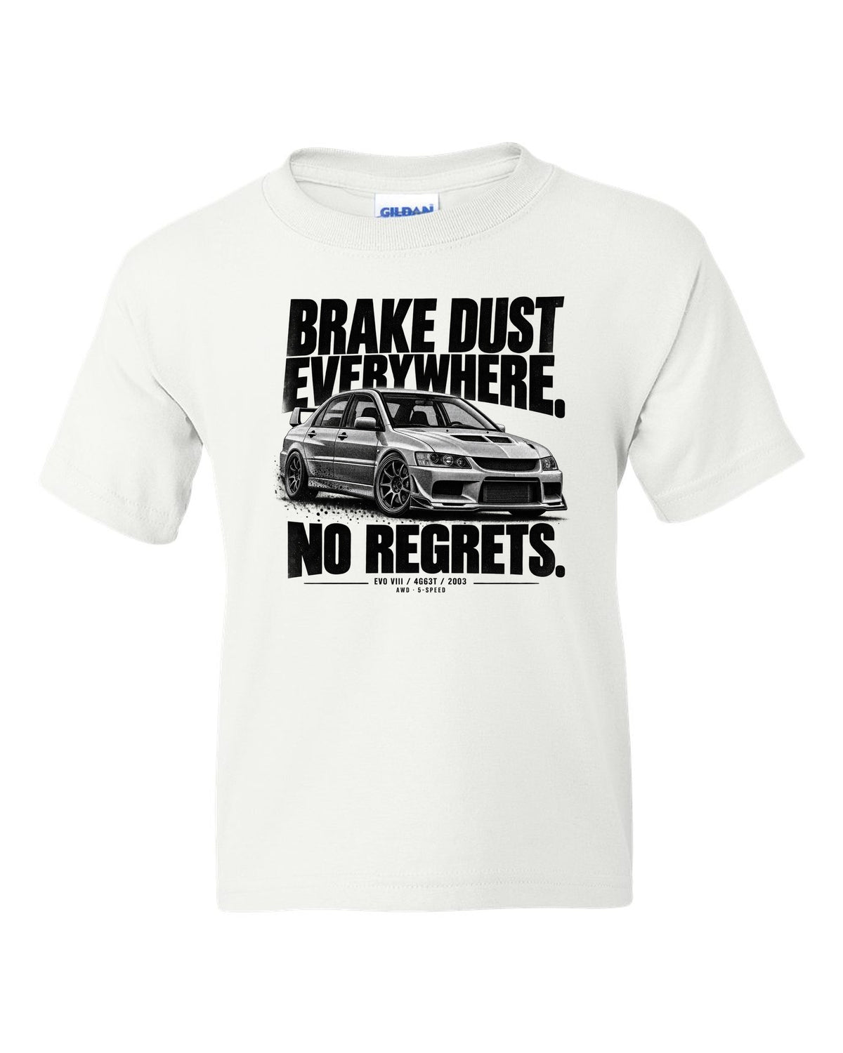 Halftone print for the Mitsubishi Lancer Evolution VIII CT9A reading Brake Dust Everywhere, No Regrets, 4G63T, 2003 white kids tee front view with the design