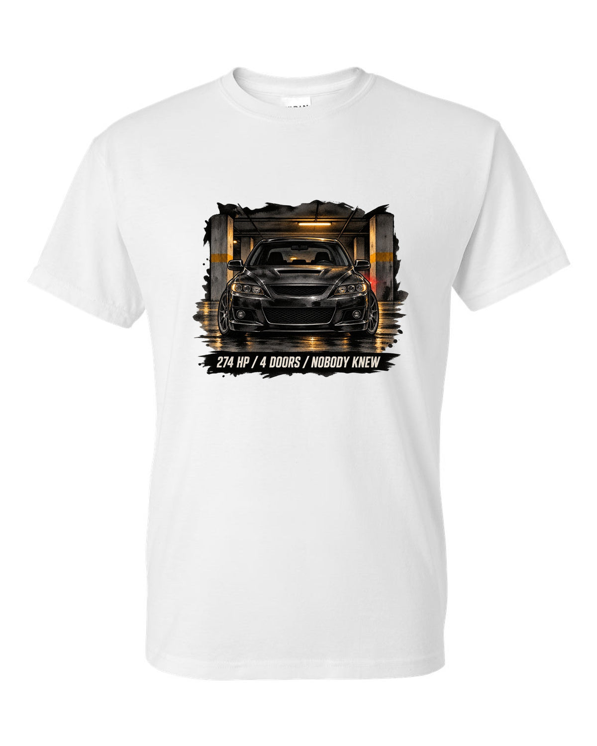 Noir ink wash illustration of a Mazdaspeed6 GG in a garage with 274 HP / 4 DOORS lettering white t-shirt front view with the design