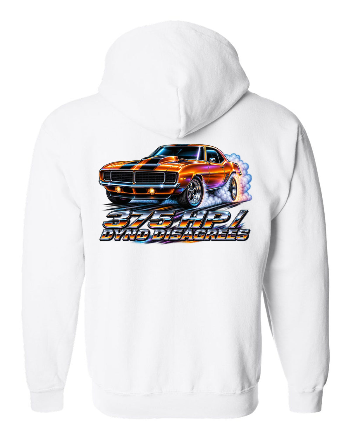 1969 Camaro SS 396 doing a burnout in 80s airbrush chrome style with text 375 HP Dyno Disagrees white zip hoodie back view with the design