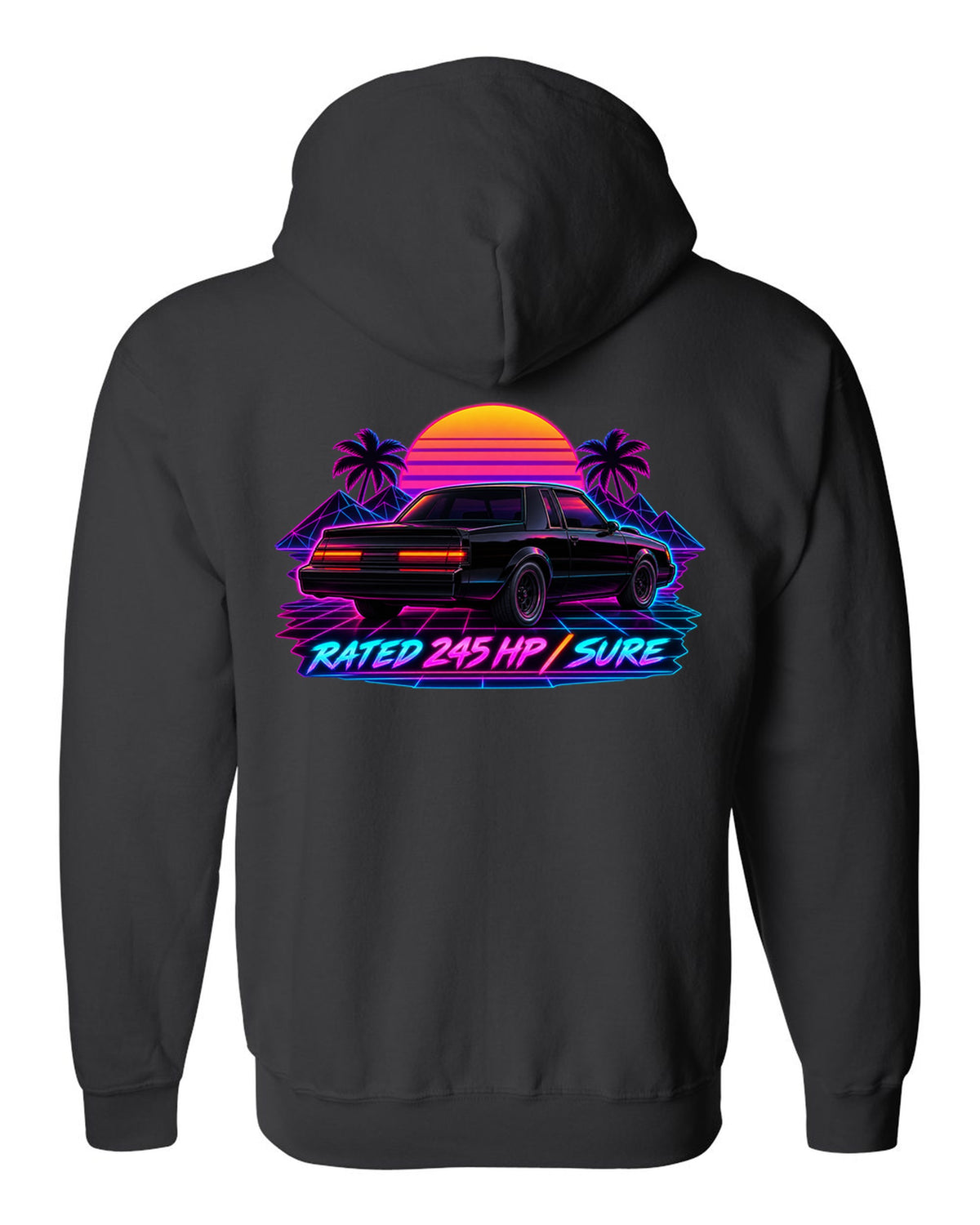 Synthwave print of 1987 Buick Grand National taillights with the text Rated 245 HP, Sure black zip hoodie back view with the design
