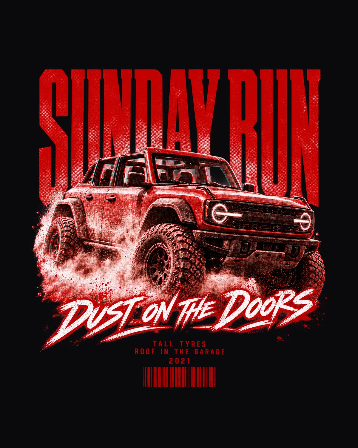 Ford Bronco 6th Gen Four-Door Sunday Run Poster Shirt design only