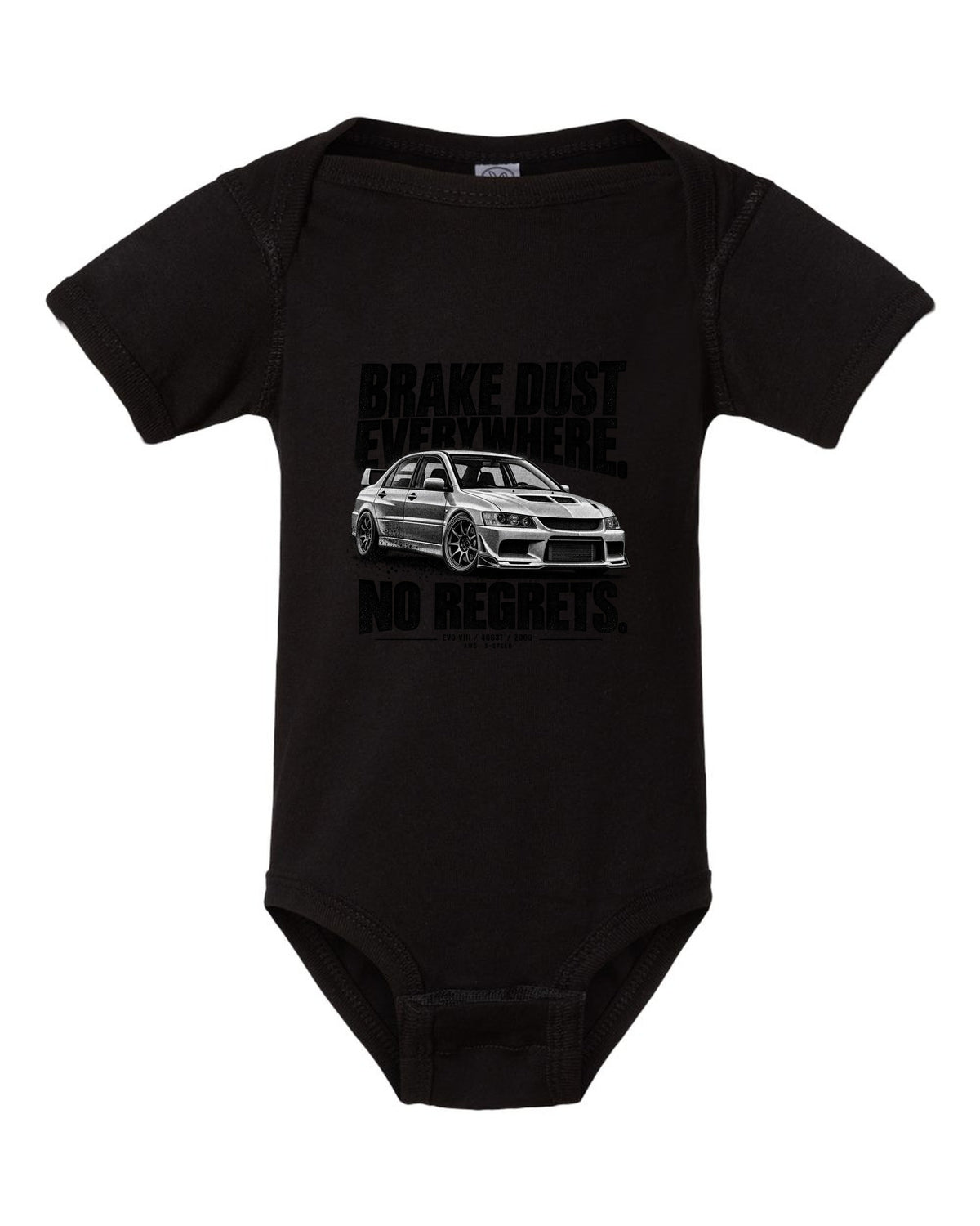 Halftone print for the Mitsubishi Lancer Evolution VIII CT9A reading Brake Dust Everywhere, No Regrets, 4G63T, 2003 black baby onesie front view with the design