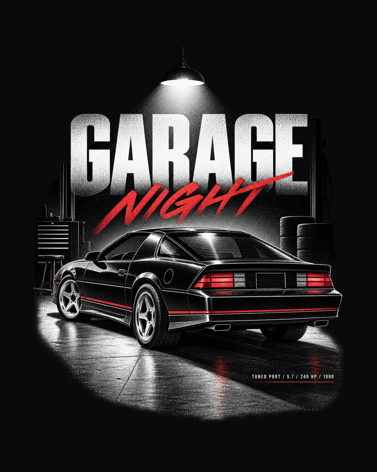 1990 Camaro IROC-Z Garage Night Tee, Tuned Port 5.7 V8 design only