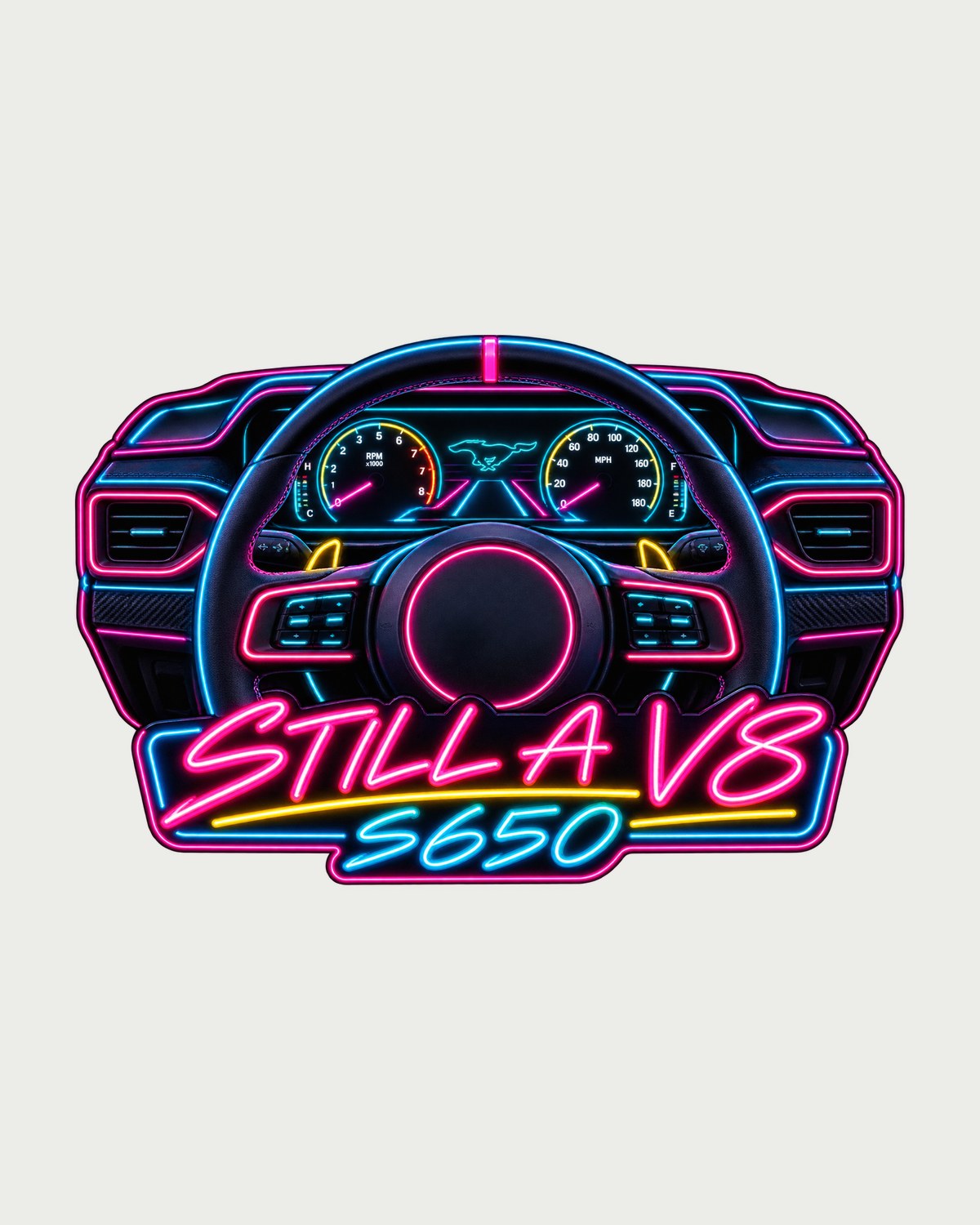 2024 S650 Mustang Neon Sign Shirt, Still A V8 Cluster Print design only