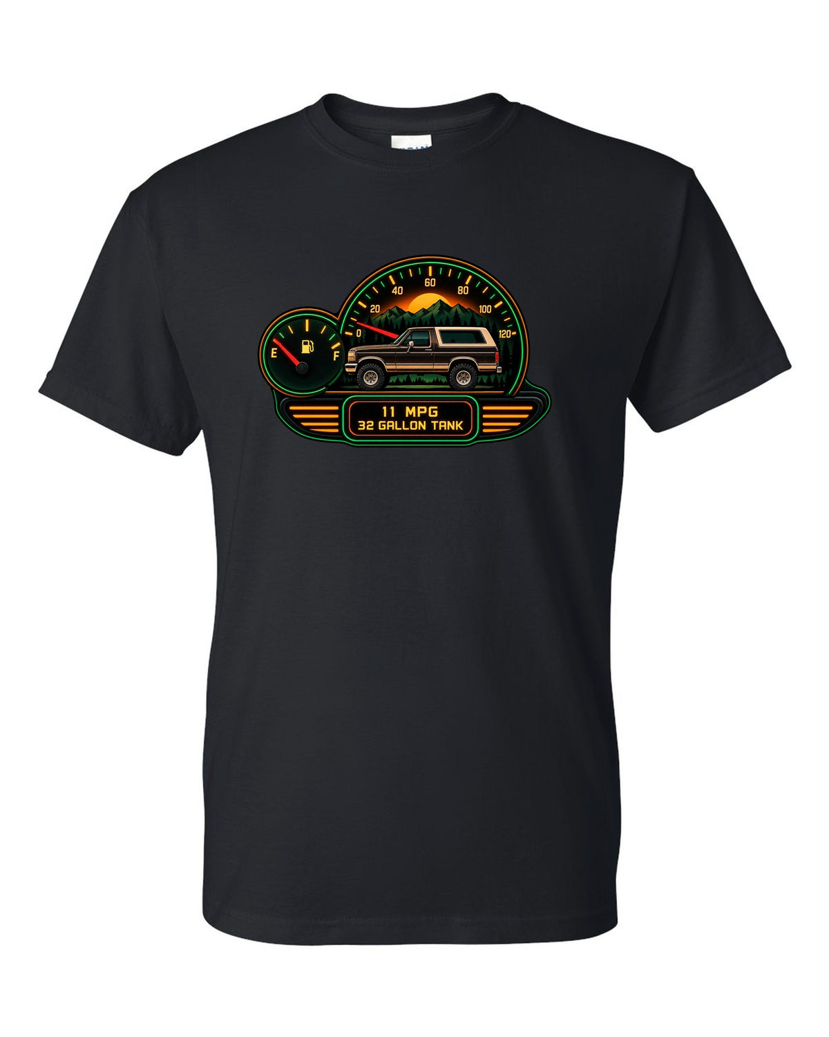Gauge-cluster HUD style art of a 1987-91 Ford Bronco Brick-Nose dash with 11 MPG 32 GALLON TANK readouts black t-shirt front view with the design