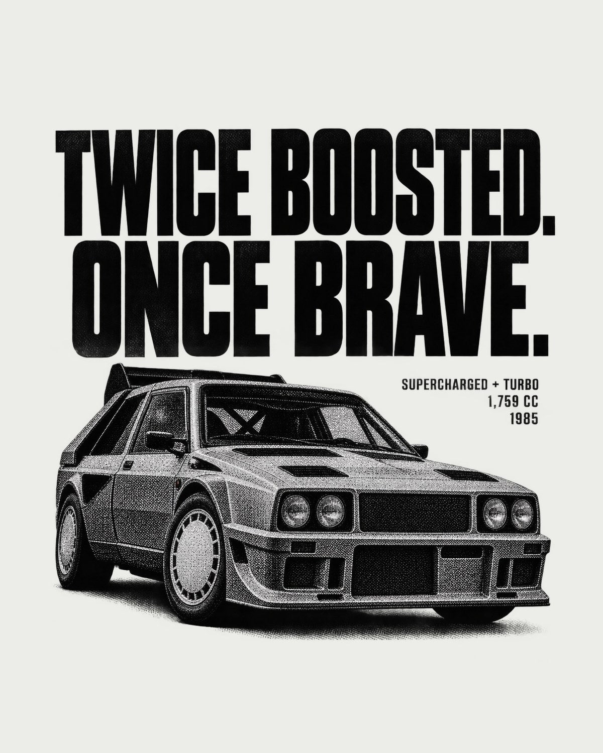Lancia Delta S4 Twice Boosted Halftone Group B Shirt design only