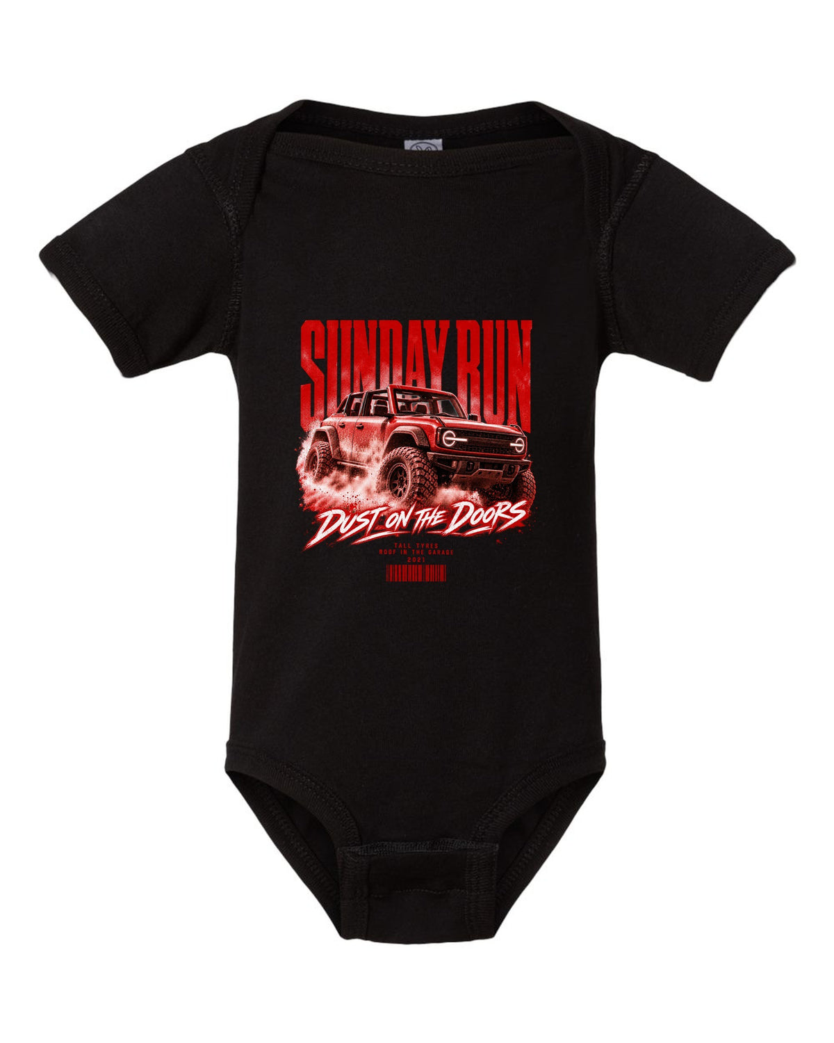 Street poster print of a 2021 Ford Bronco 6G four-door with Sunday run text black baby onesie front view with the design