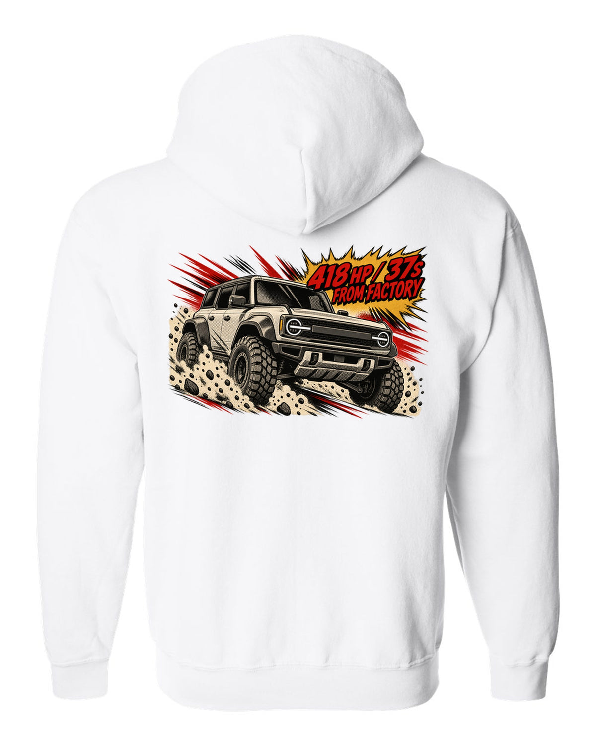 Retro manga halftone panel of a 2022 Ford Bronco Raptor jumping in the desert with 418 HP lettering white zip hoodie back view with the design