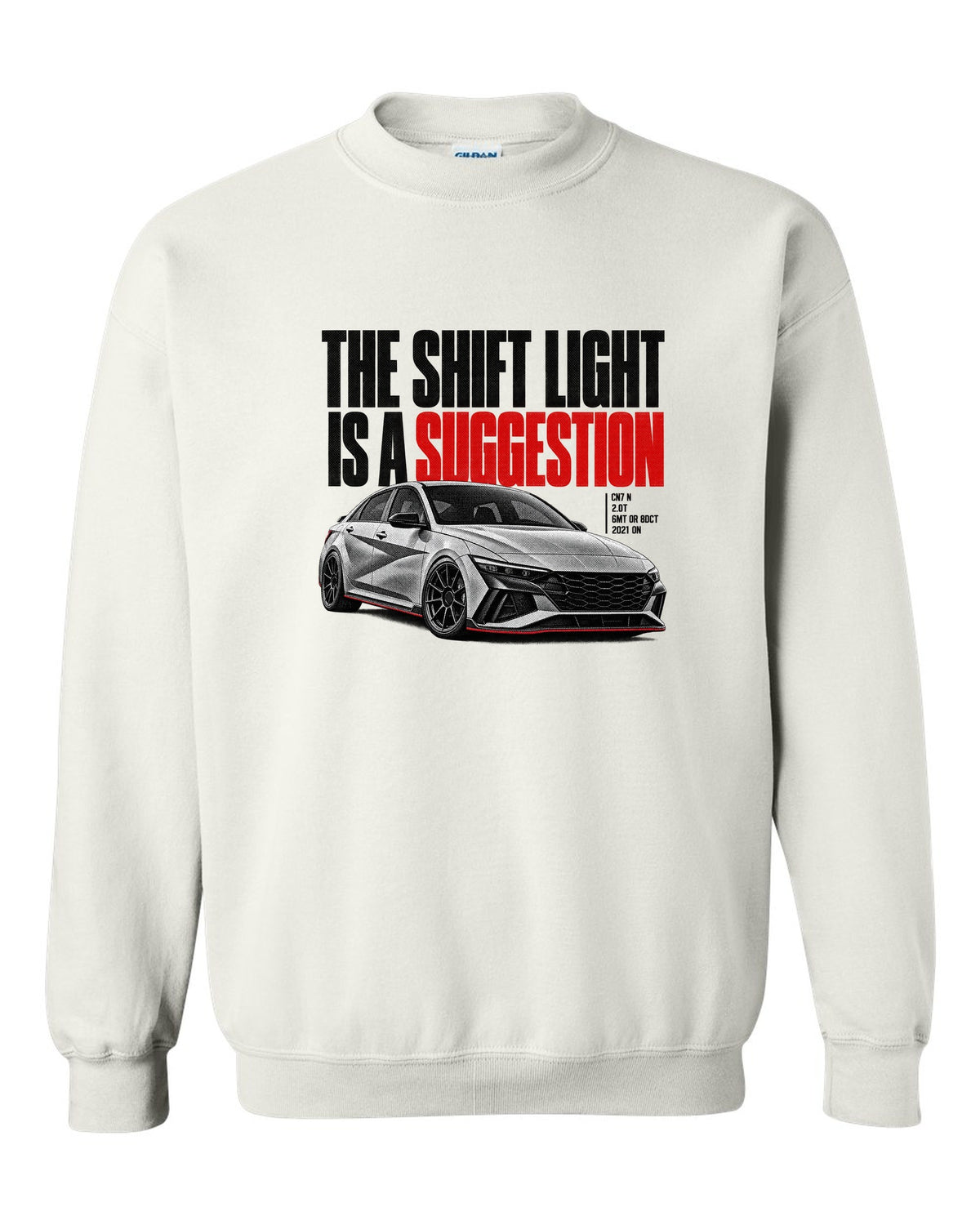Halftone Hyundai Elantra N CN7 with the shift light is a suggestion text white crewneck front view with the design
