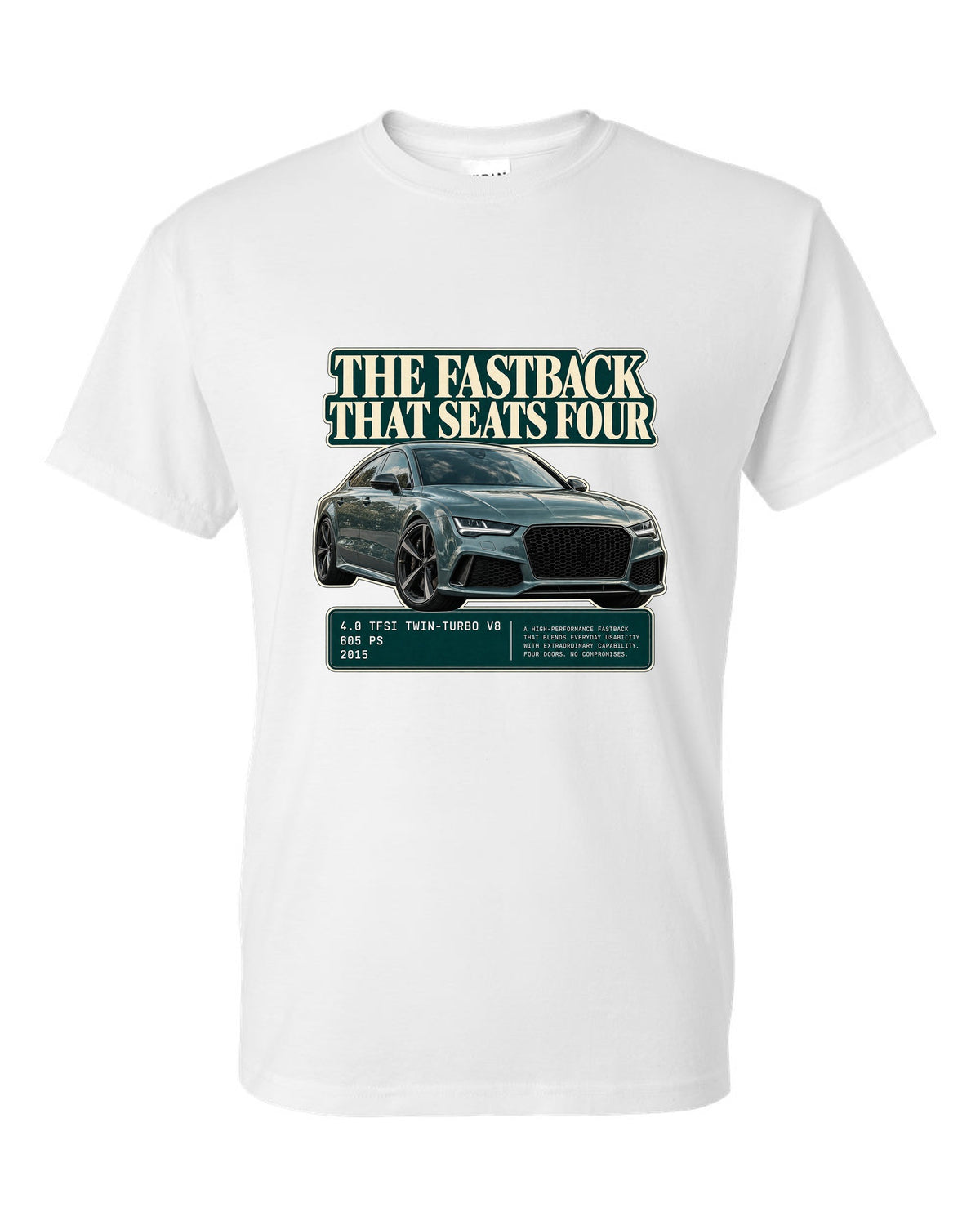 Audi RS7 Sportback C7 editorial headline print on a tee white t-shirt front view with the design