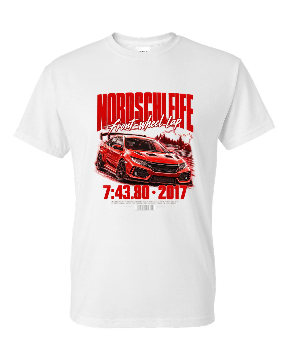 Honda Civic FK8 chback street poster with Nordschleife front-wheel lap time 7:43.80 white t-shirt front view with the design