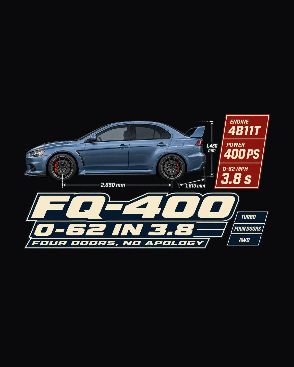 Evo X FQ-400 Spec Poster Tee, 0-62 in 3.8, Four Doors design only