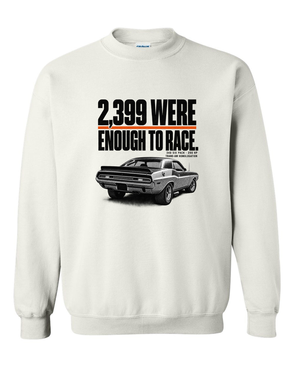 1970 Dodge Challenger T/A halftone print with 2,399 built and 340 Six Pack lettering white crewneck front view with the design