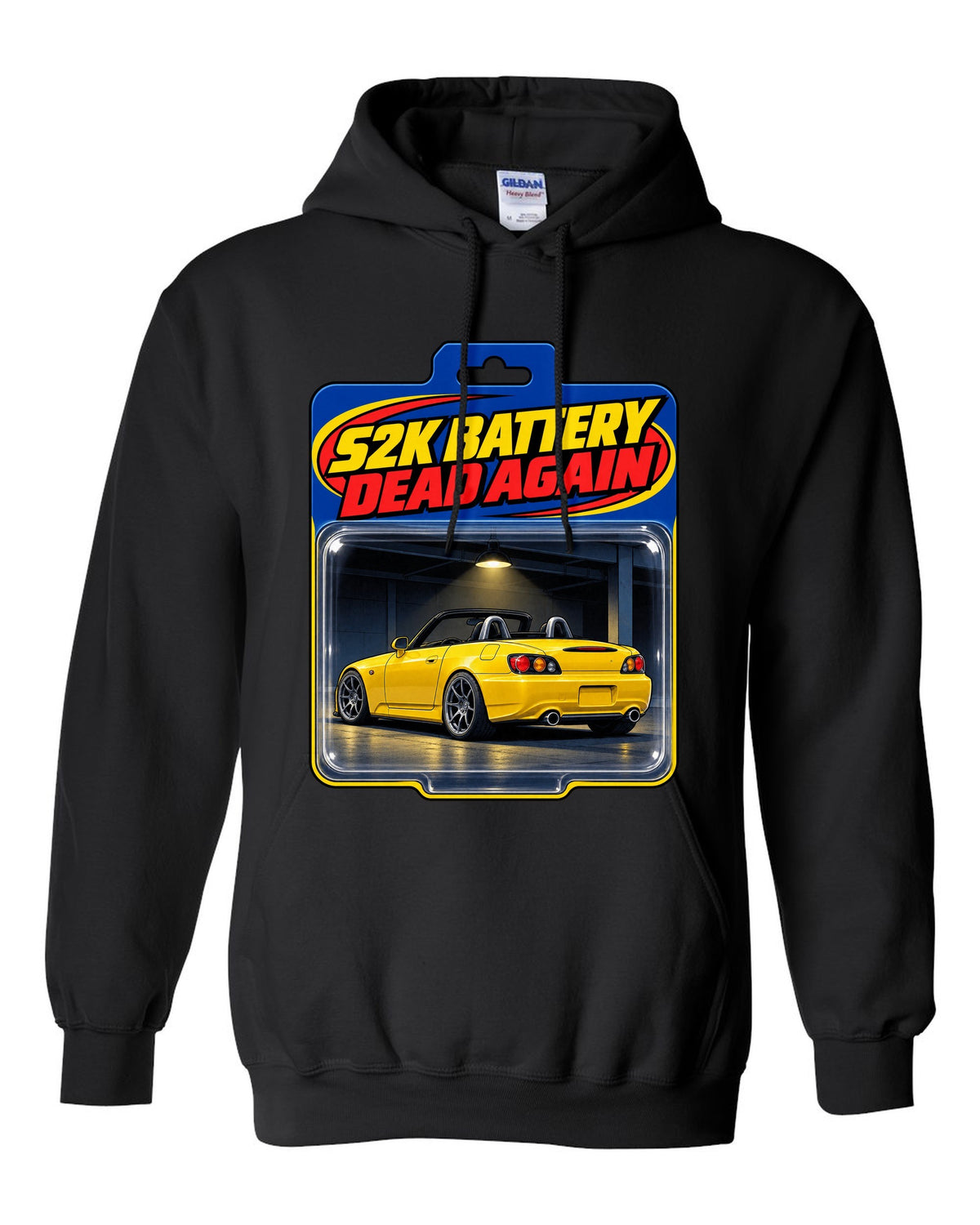 Toy blister card print of a 2004 Honda S2000 AP2 roadster with S2K battery dead again text black pull over hoodie front view with the design