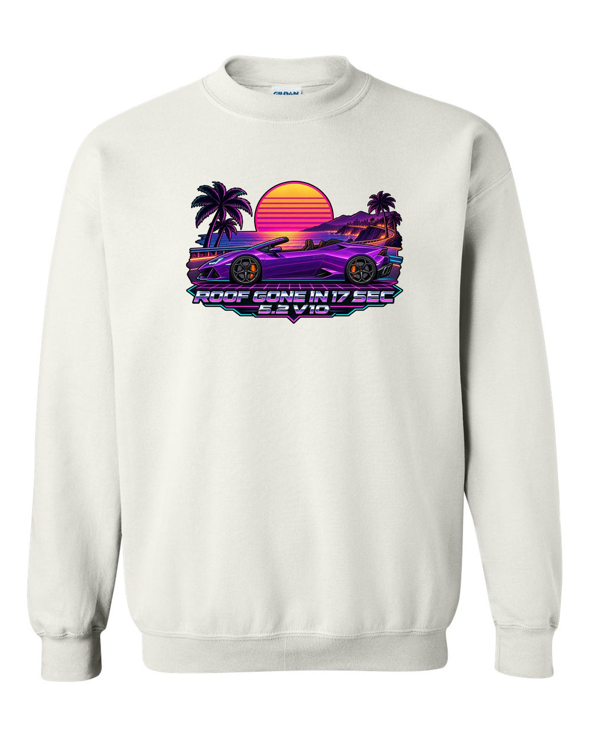 Synthwave outrun sunset grid with a Lamborghini Huracan Spyder LP610-4 and text ROOF GONE IN 17 SEC / 5.2 V10 white crewneck front view with the design