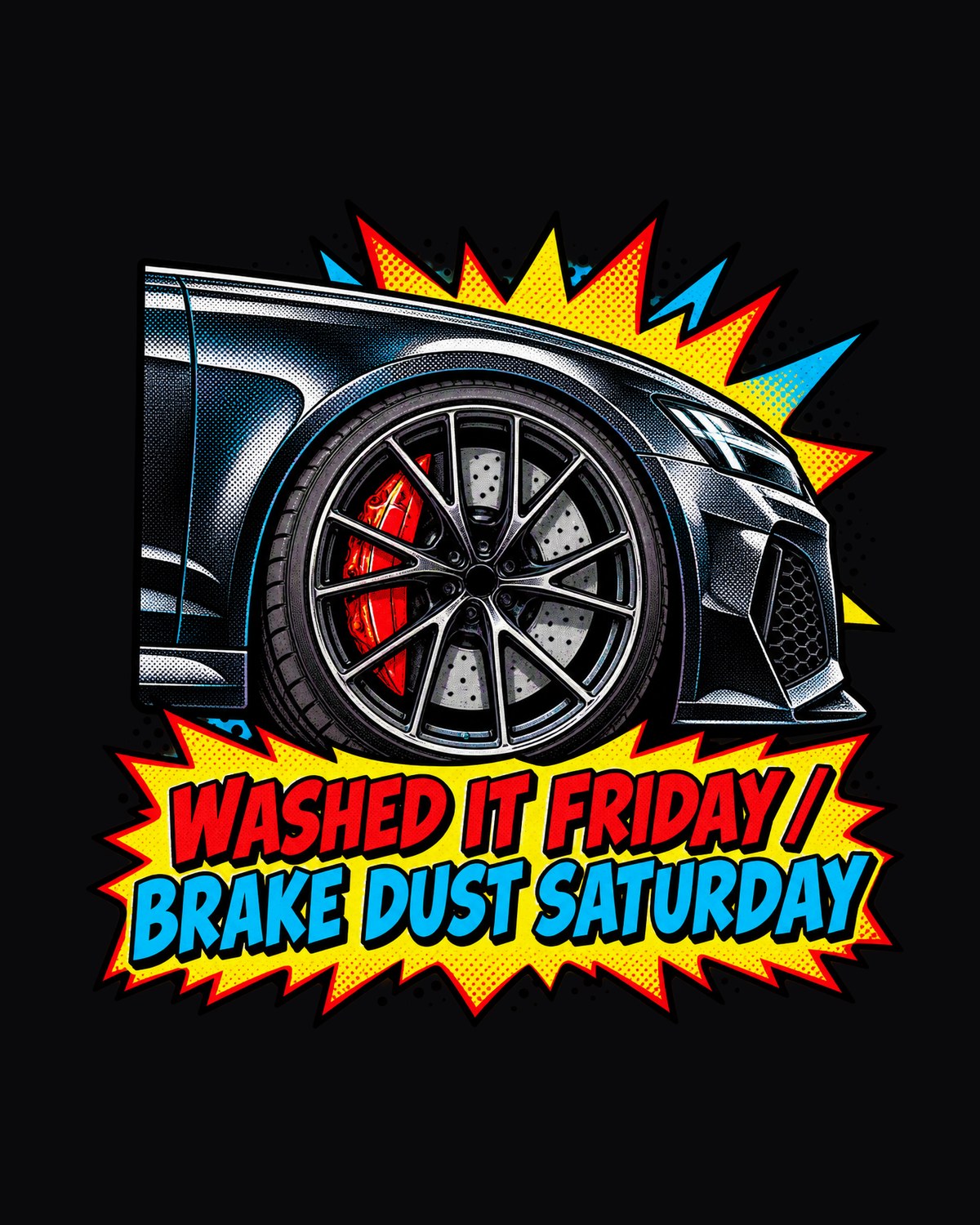 Audi RS6 Avant C8 Comic Halftone Shirt, Brake Dust Saturday design only