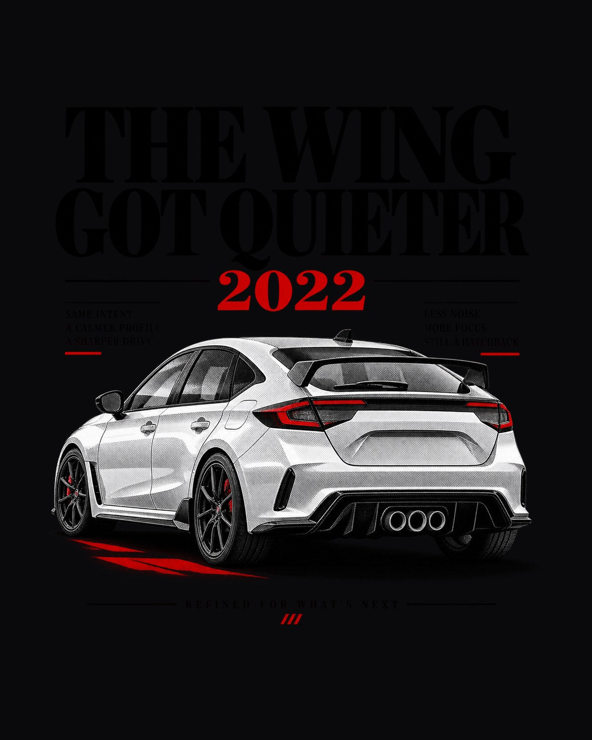 Honda Civic FL5 Type R Quieter Wing Editorial Tee, Car Gift design only