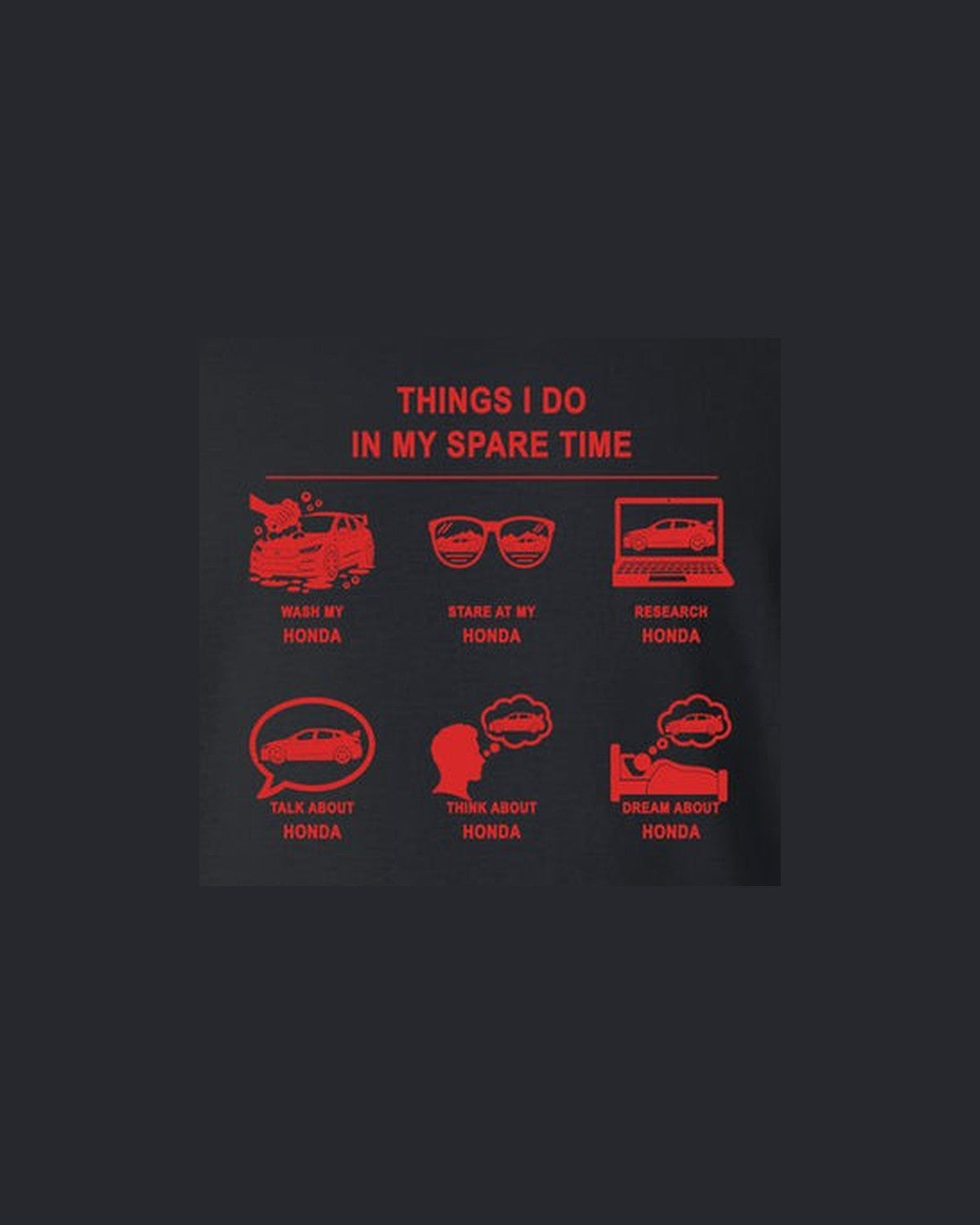 Honda Things I Do Shirt, Hoodie & More design only