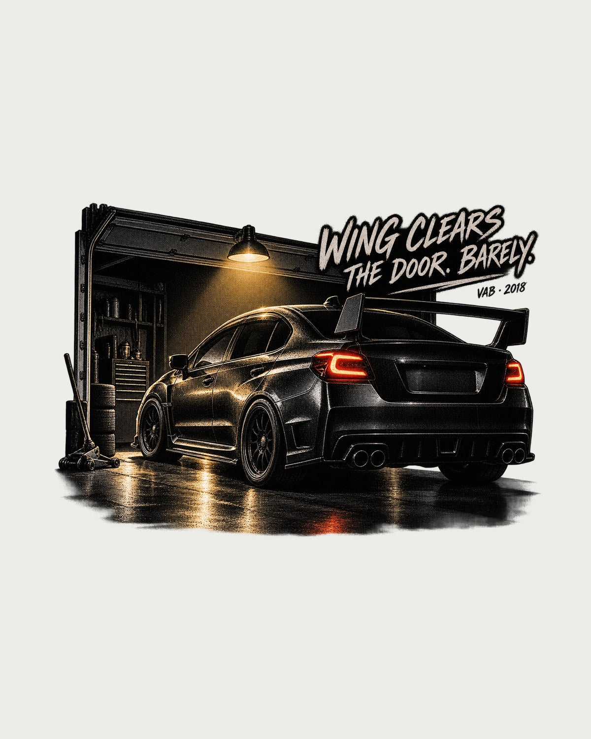 Subaru WRX STI VAB Garage Clearance Tee, Wing Clears the Door design only