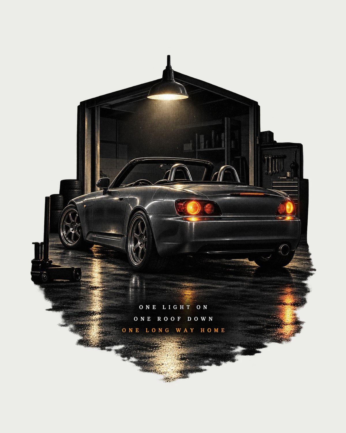 Honda S2000 AP1 Long Way Home Garage Night Roof Down Tee design only
