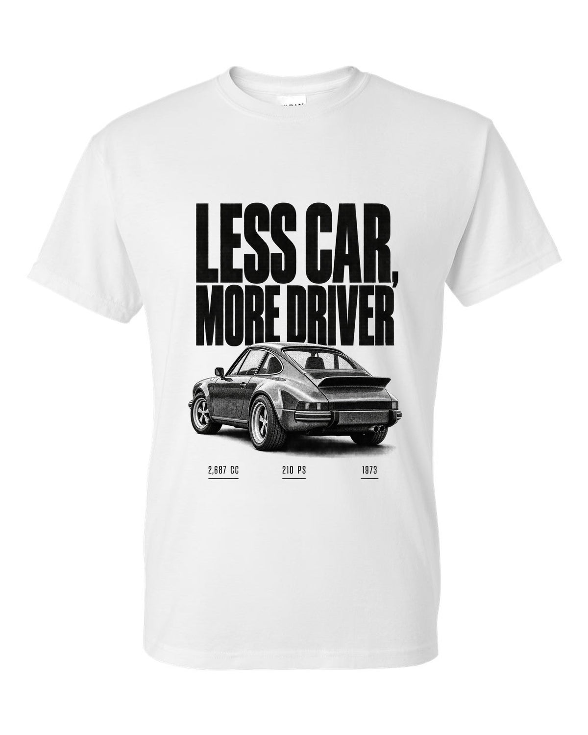Halftone print of the 1973 Porsche 911 Carrera RS 2.7 with the line Less Car More Driver white t-shirt front view with the design