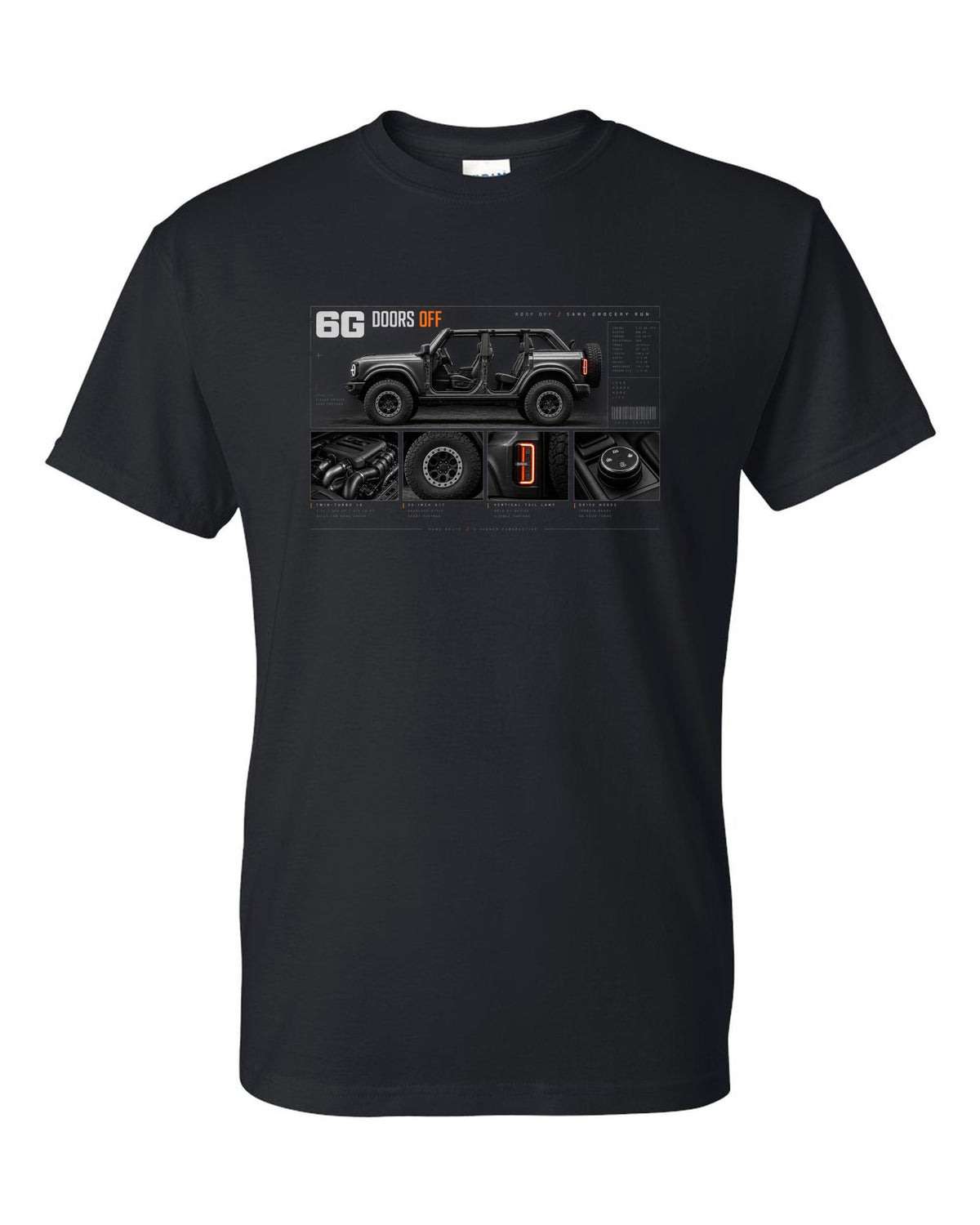 Ford Bronco 6G four-door dossier panel print with doors off, roof off text black t-shirt front view with the design