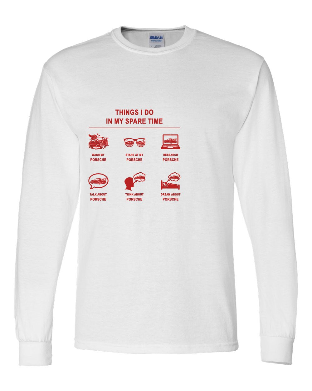 Porsche Things I Do Long Sleeve White front