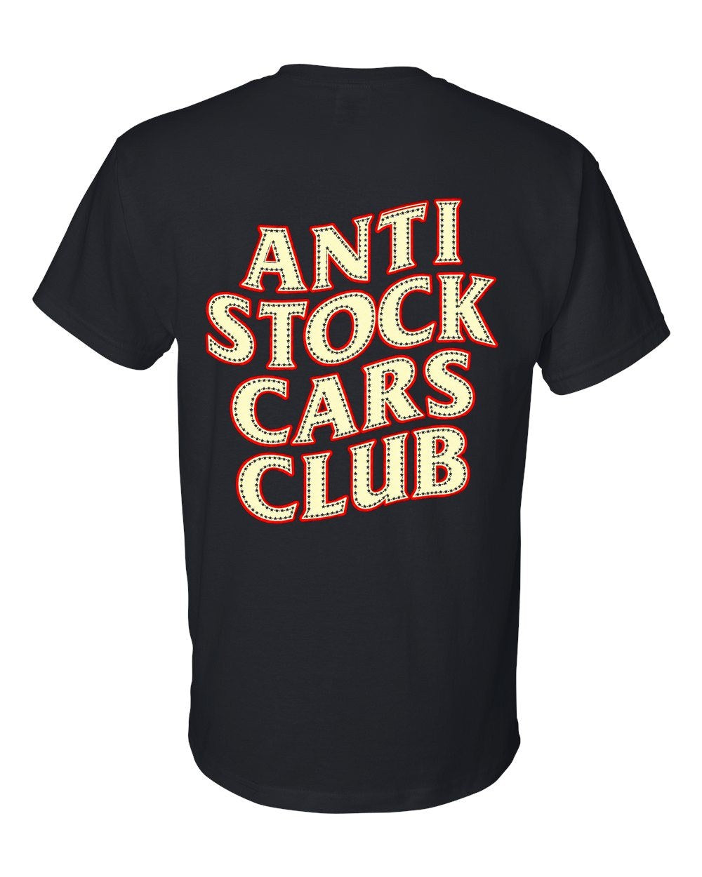 Anti Stock Cars Club Varsity College T-Shirt Black back