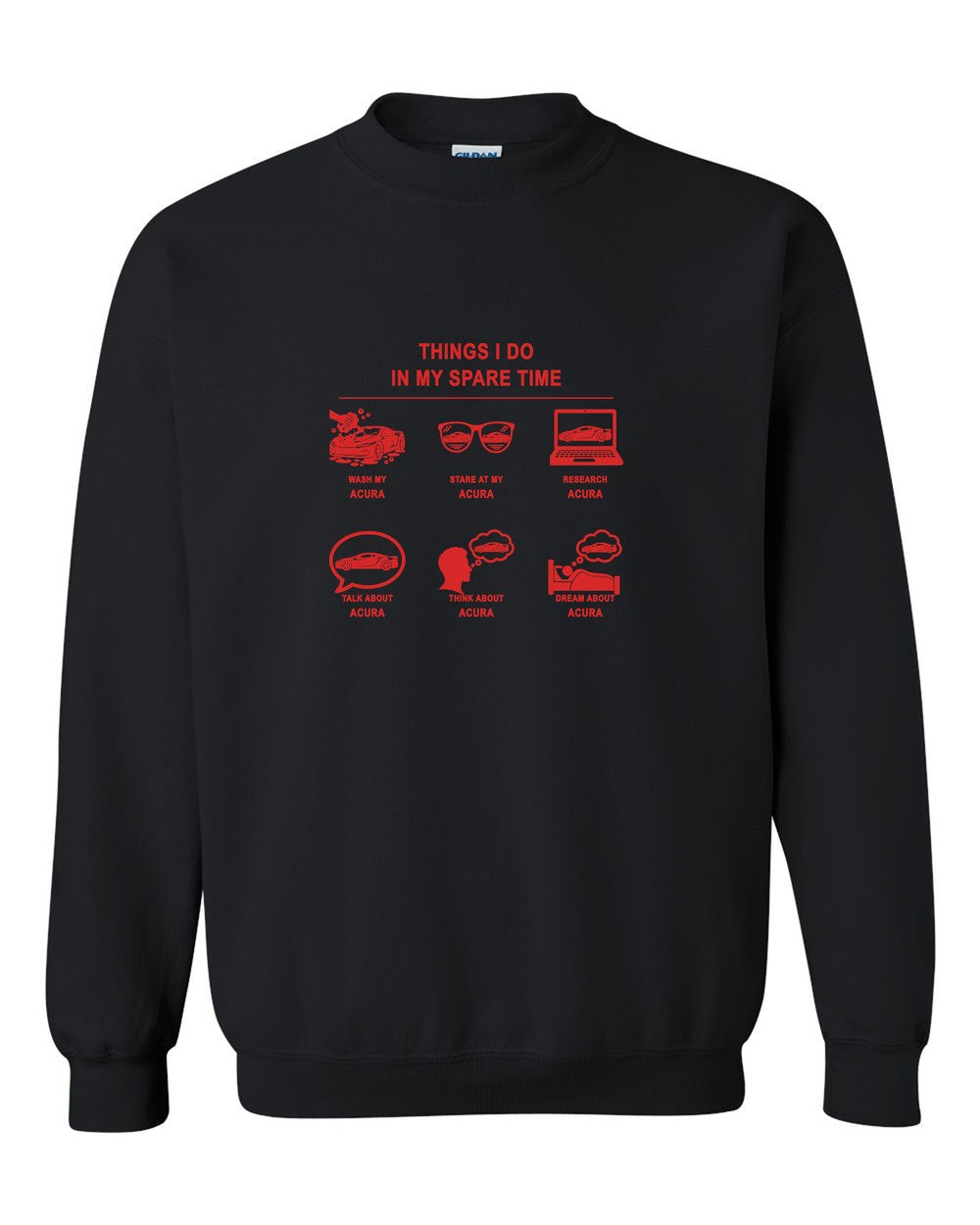 Acura Things I Do Crewneck Black front