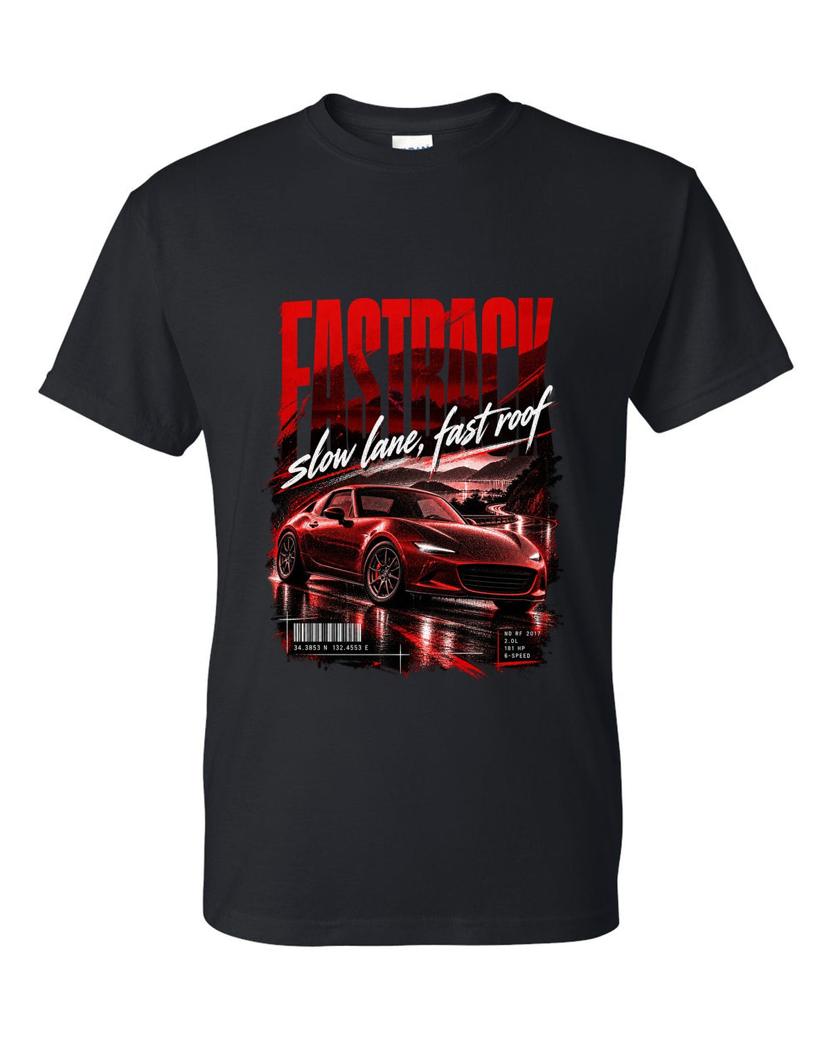 Street poster print for the 2017 Mazda MX-5 ND RF reading fastback, slow lane, fast roof black t-shirt front view with the design