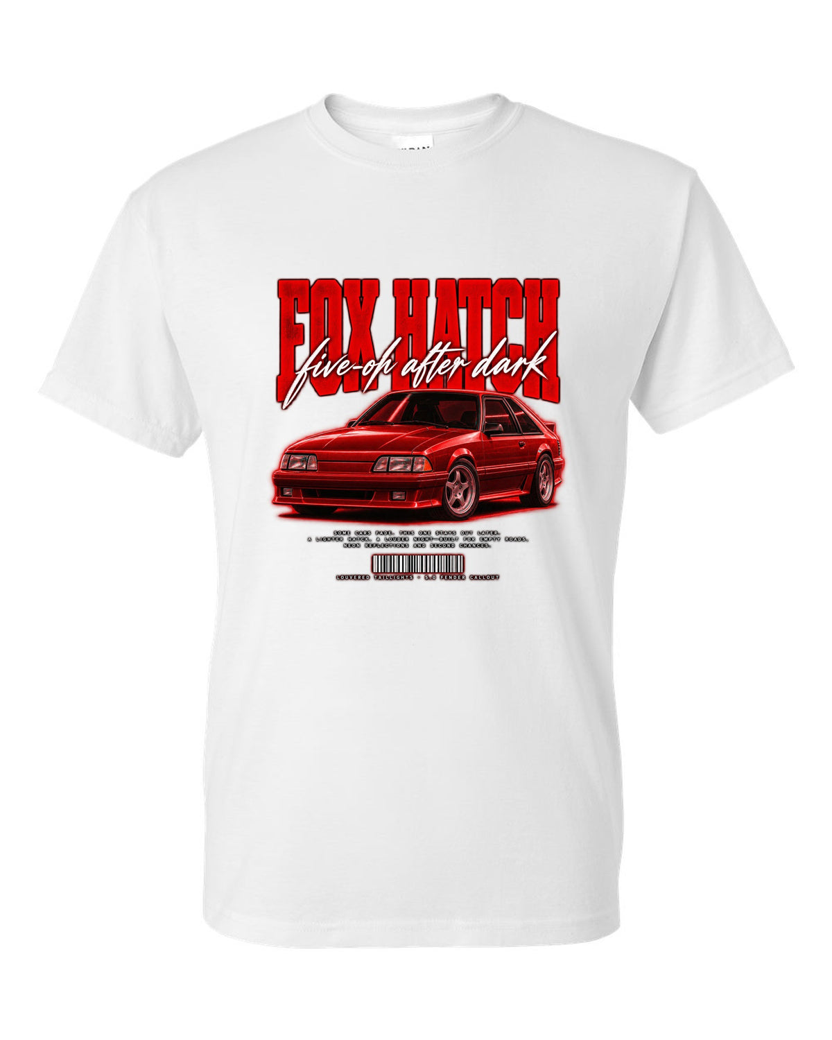 Street poster illustration of a Ford Mustang Fox body GT chback at night, five-oh after dark white t-shirt front view with the design